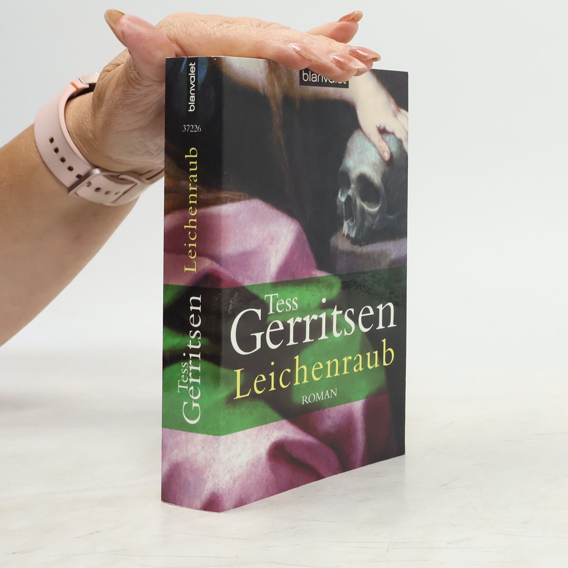 Tess Gerritsen Leichenraub