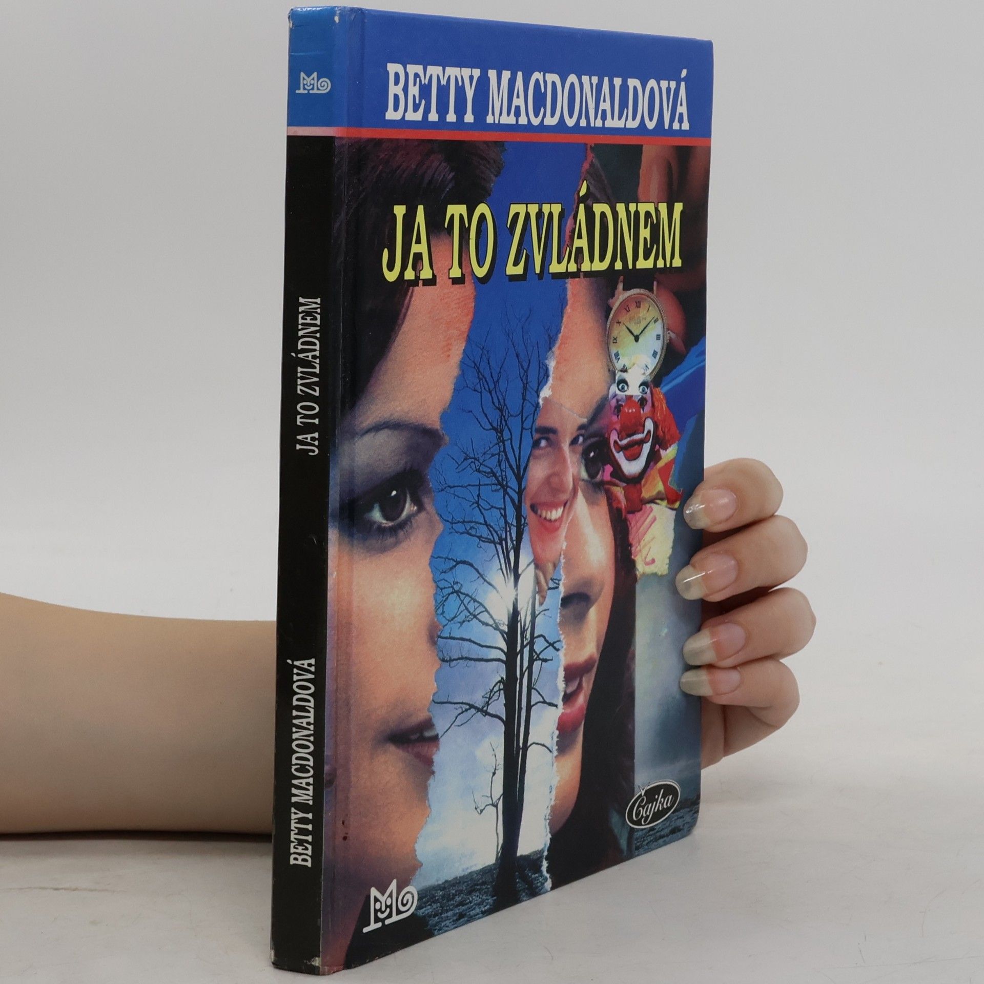 Betty MacDonald Ja to zvládnem
