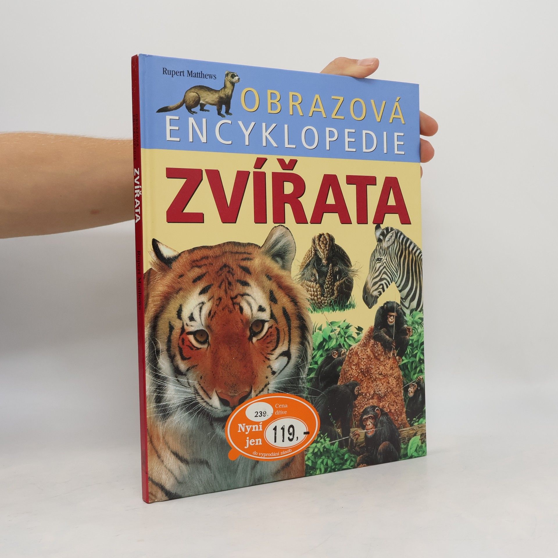 Rupert Matthews Zvířata. Obrazová encyklopedie