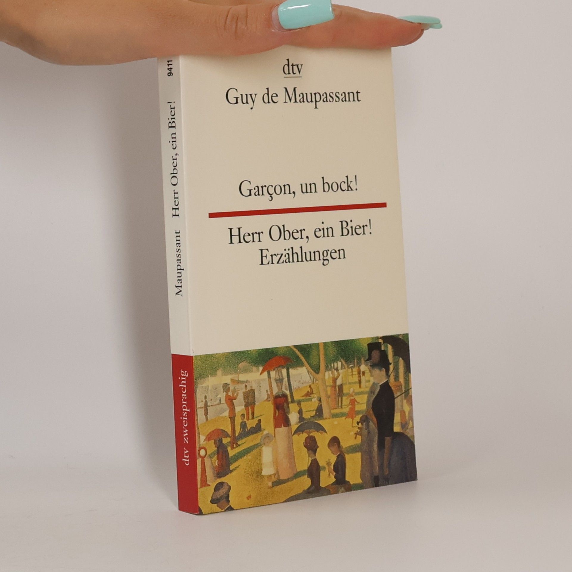 Guy de Maupassant Garcon, un bock!. Herr Ober, ein Bier!
