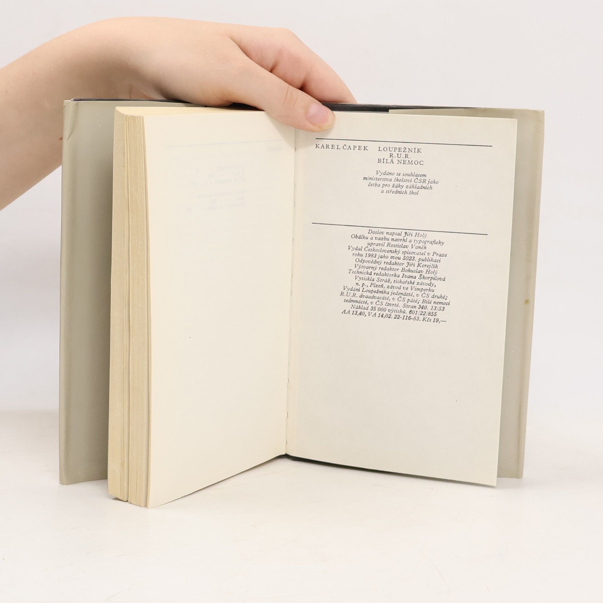 Karel Čapek Loupežník. R.U.R. Bílá nemoc