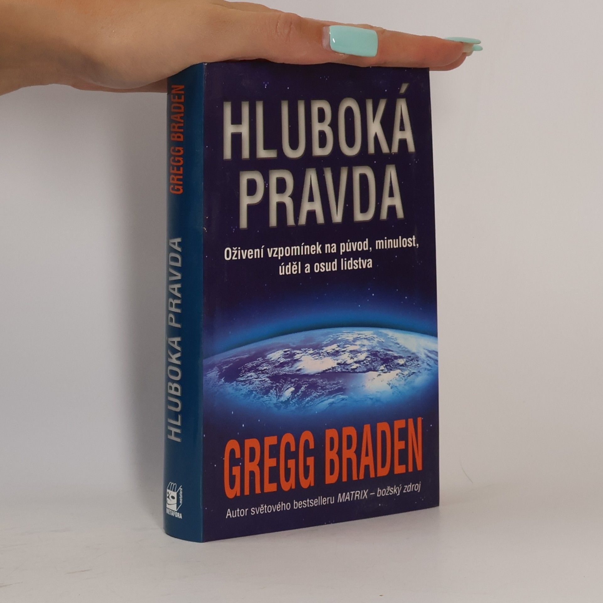 Hluboká pravda: Oživení vzpomínek na původ, minulost, úděl a osud lidstva