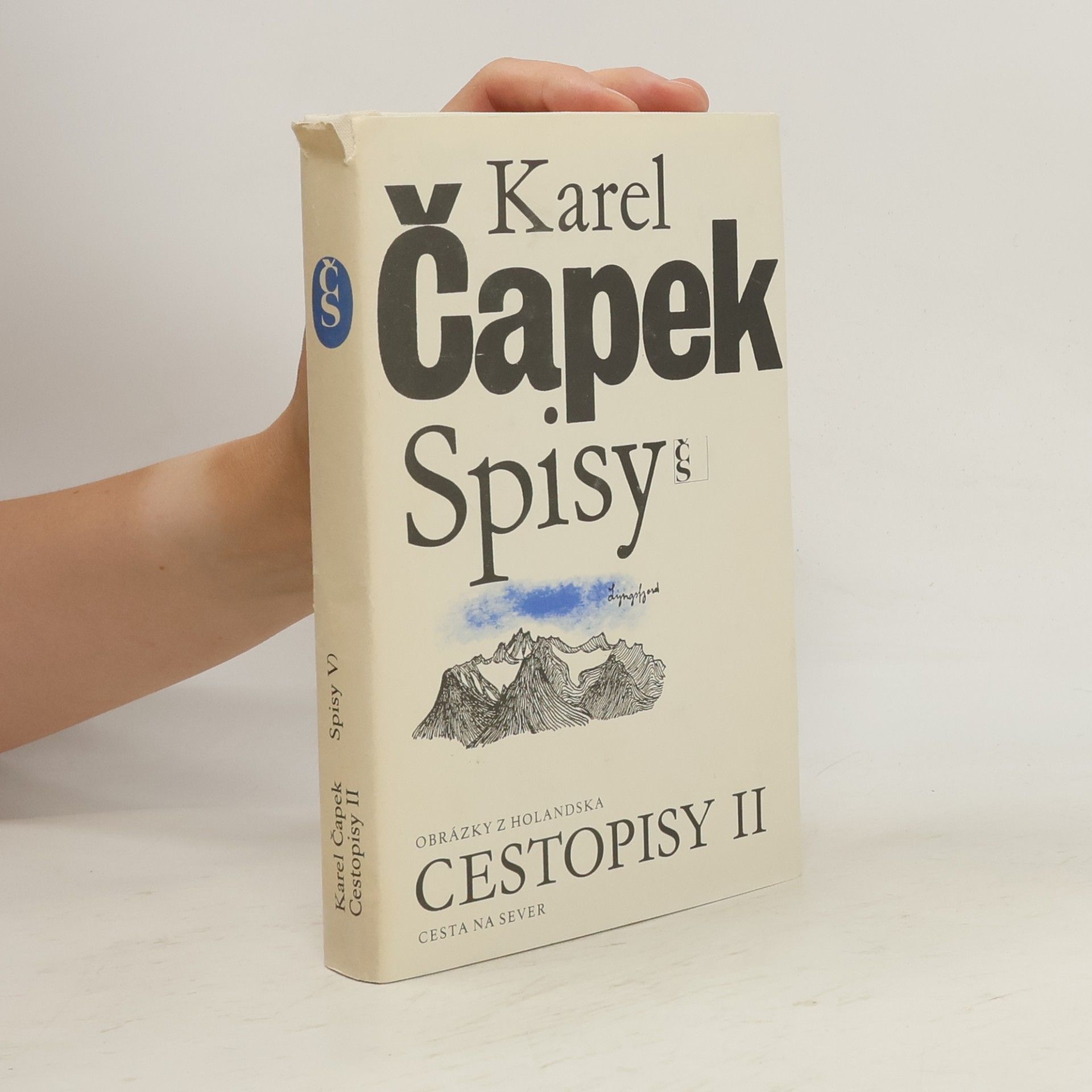 Karel Čapek Spisy V. Cestopisy II.