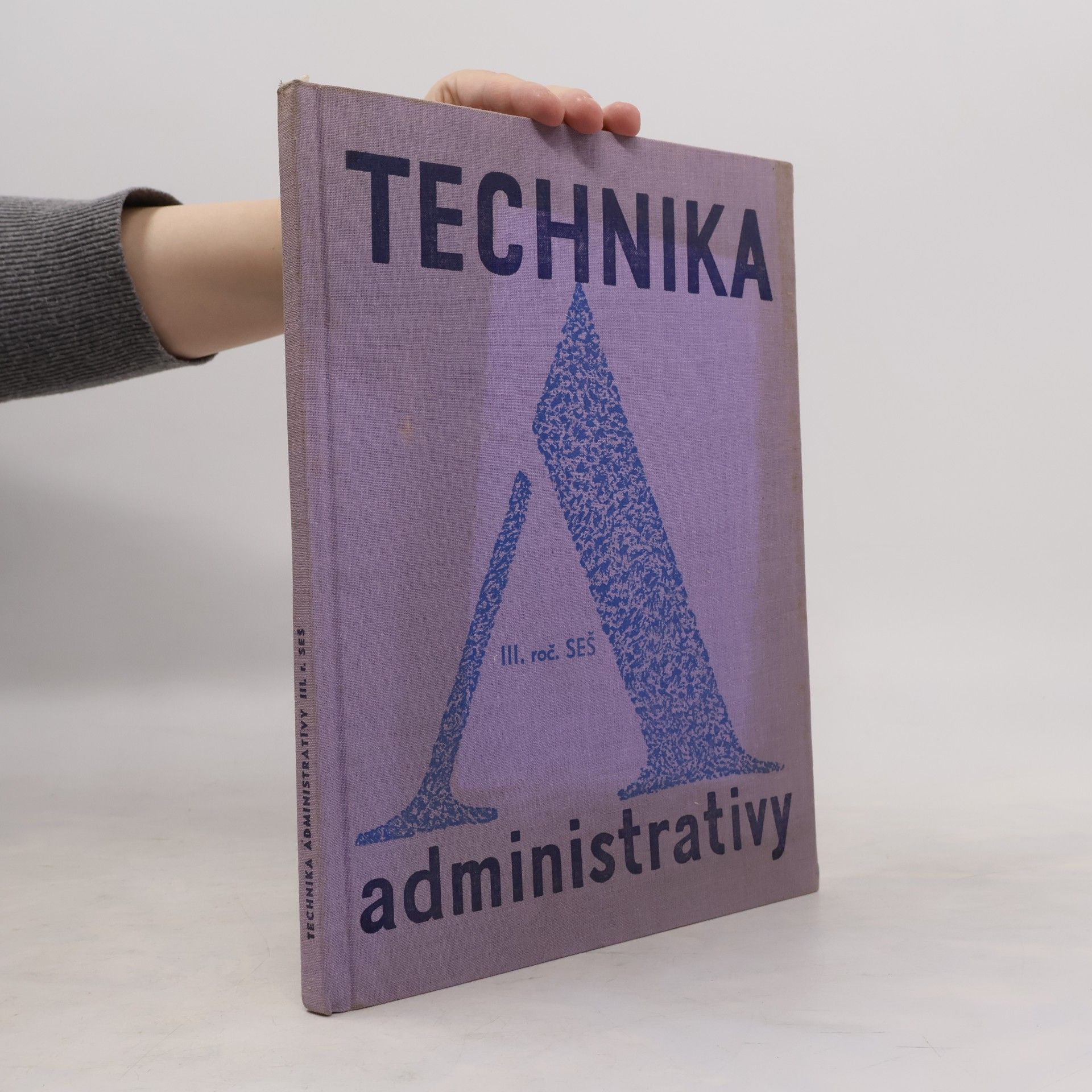 kolektiv Technika administrativy pro 3. ročník SEŠ