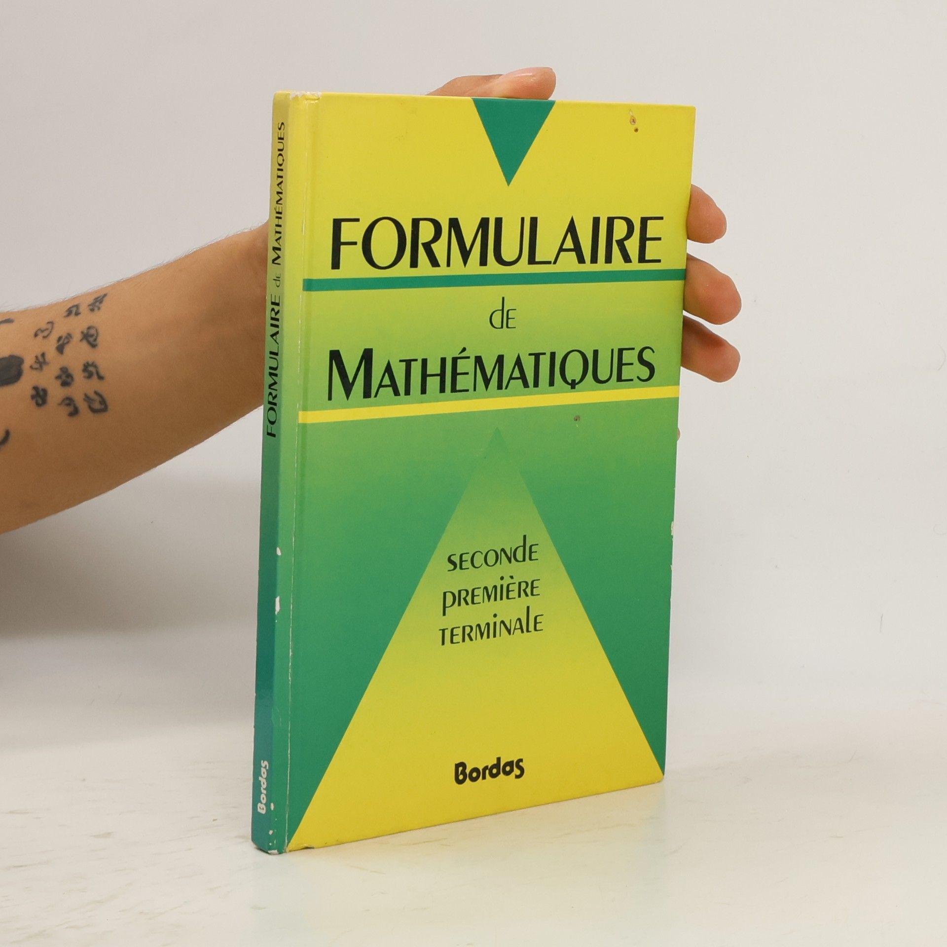 Auteurscollectief Formulaire de mathématiques : seconde, première, terminale