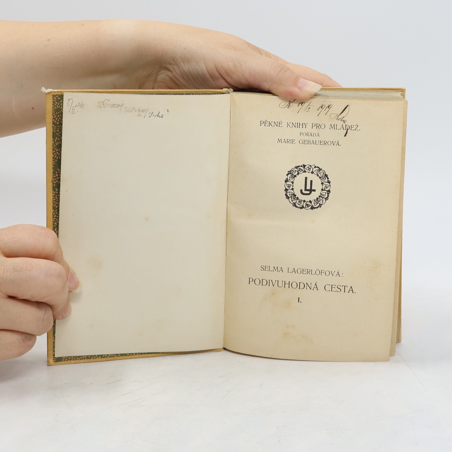 Selma Lagerlöf Podivuhodná cesta I.