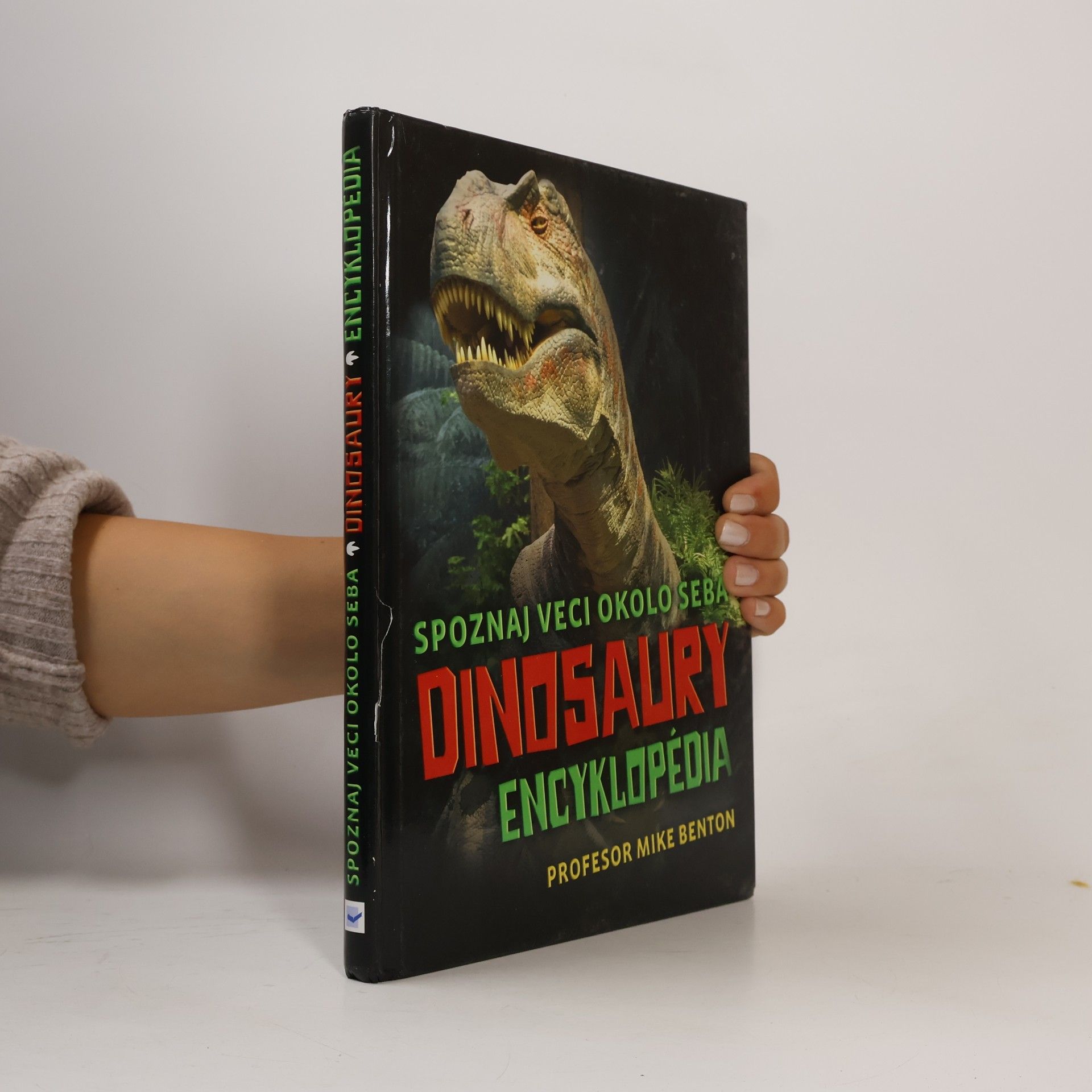 Spoznaj veci okolo seba: Dinosaury (encyklopédia)