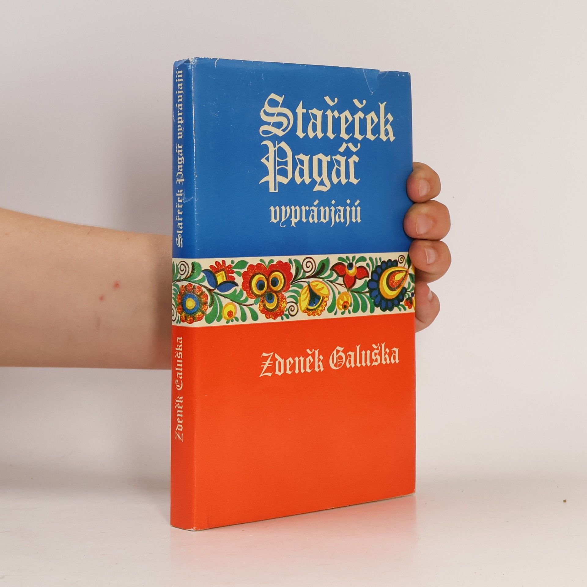 Zdeněk Galuška Stařeček Pagáč vyprávjajú