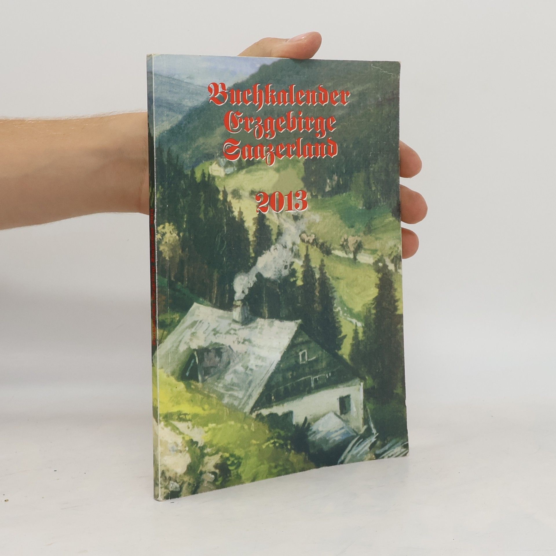 Buchkalender Erzgebirge Saazerland 2013