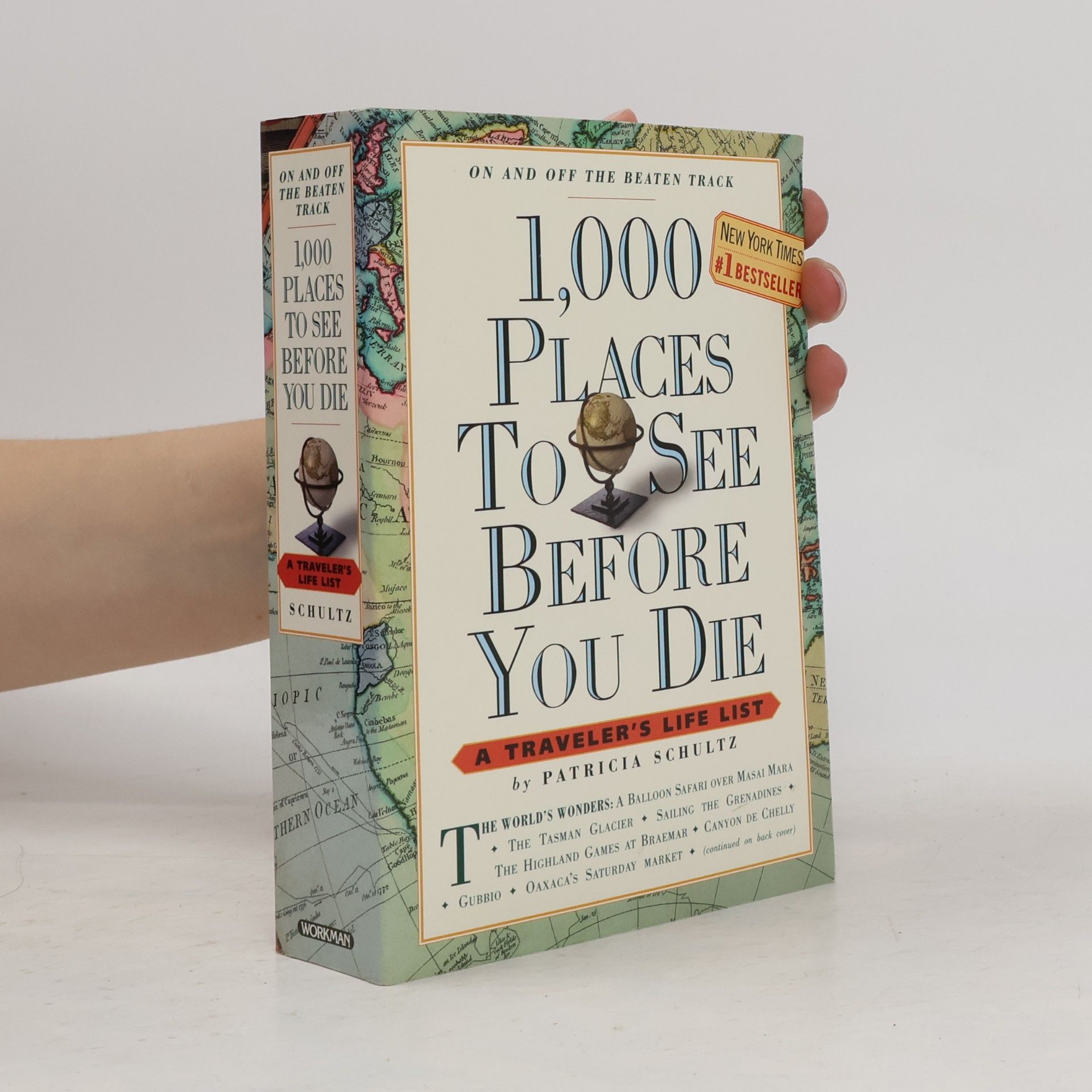 Patricia Schultz 1,000 Places to See Before You Die