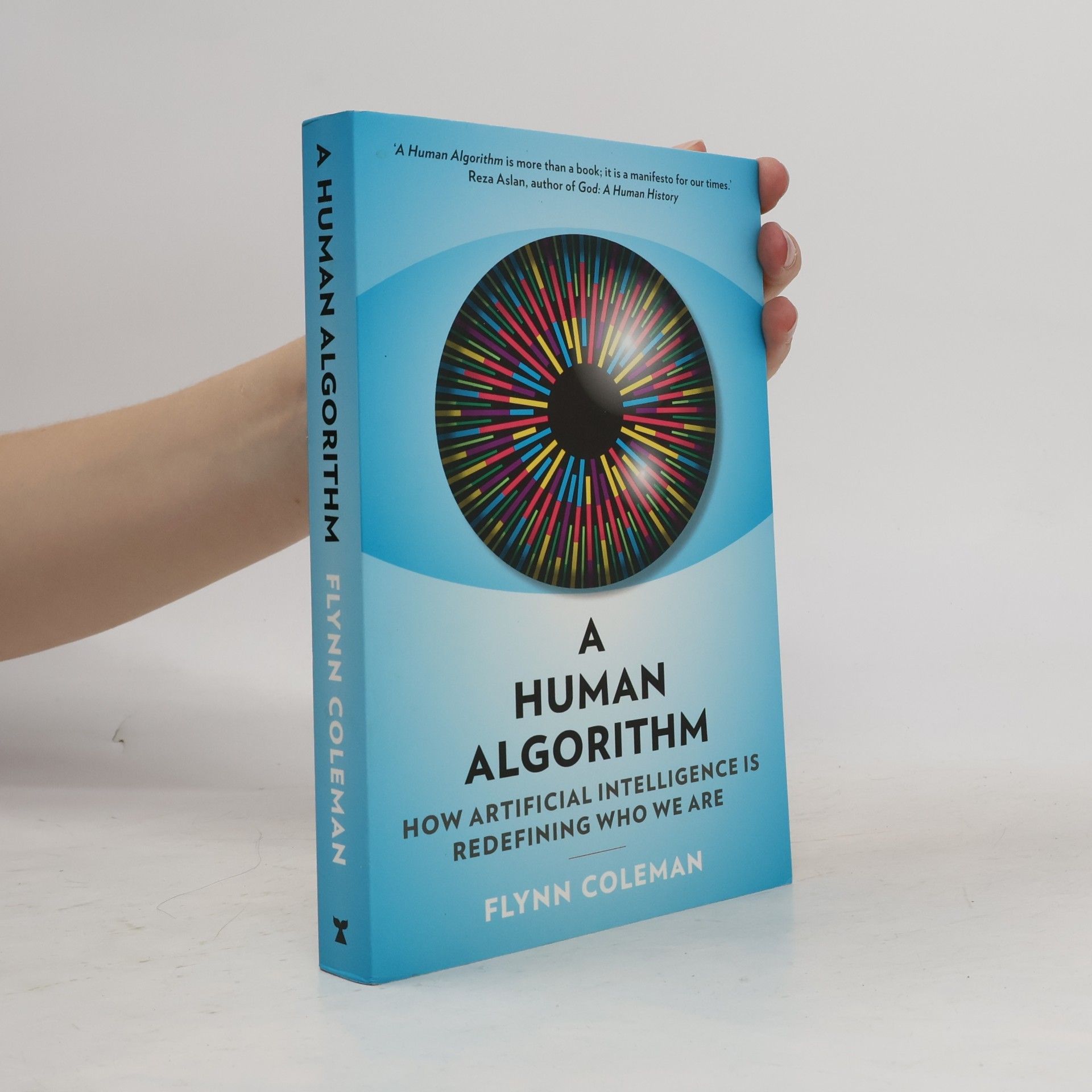 Flynn Coleman A Human Algorithm