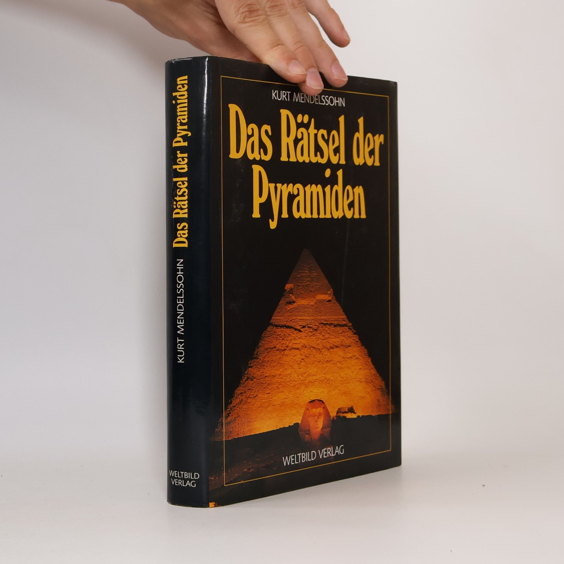 Kurt Mendelssohn Das Rätsel der Pyramiden