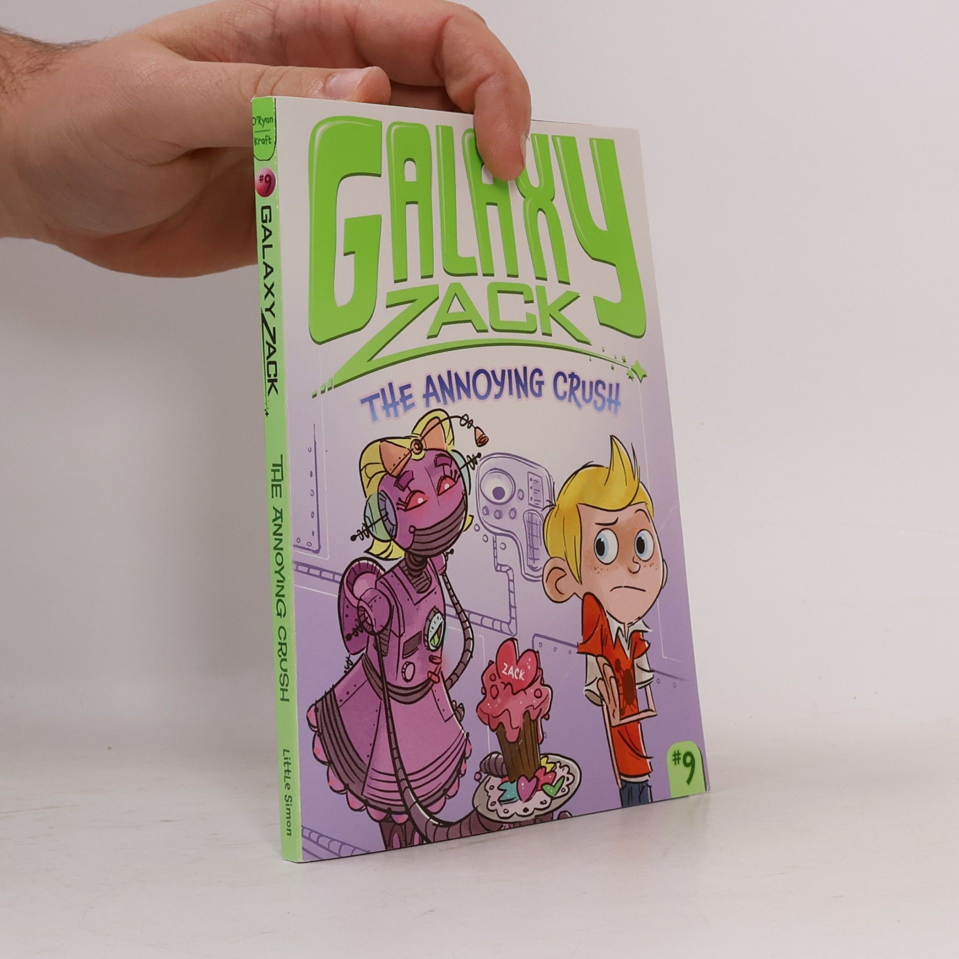 Ray O. Ryan Galaxy Zack: The Annoying Crush