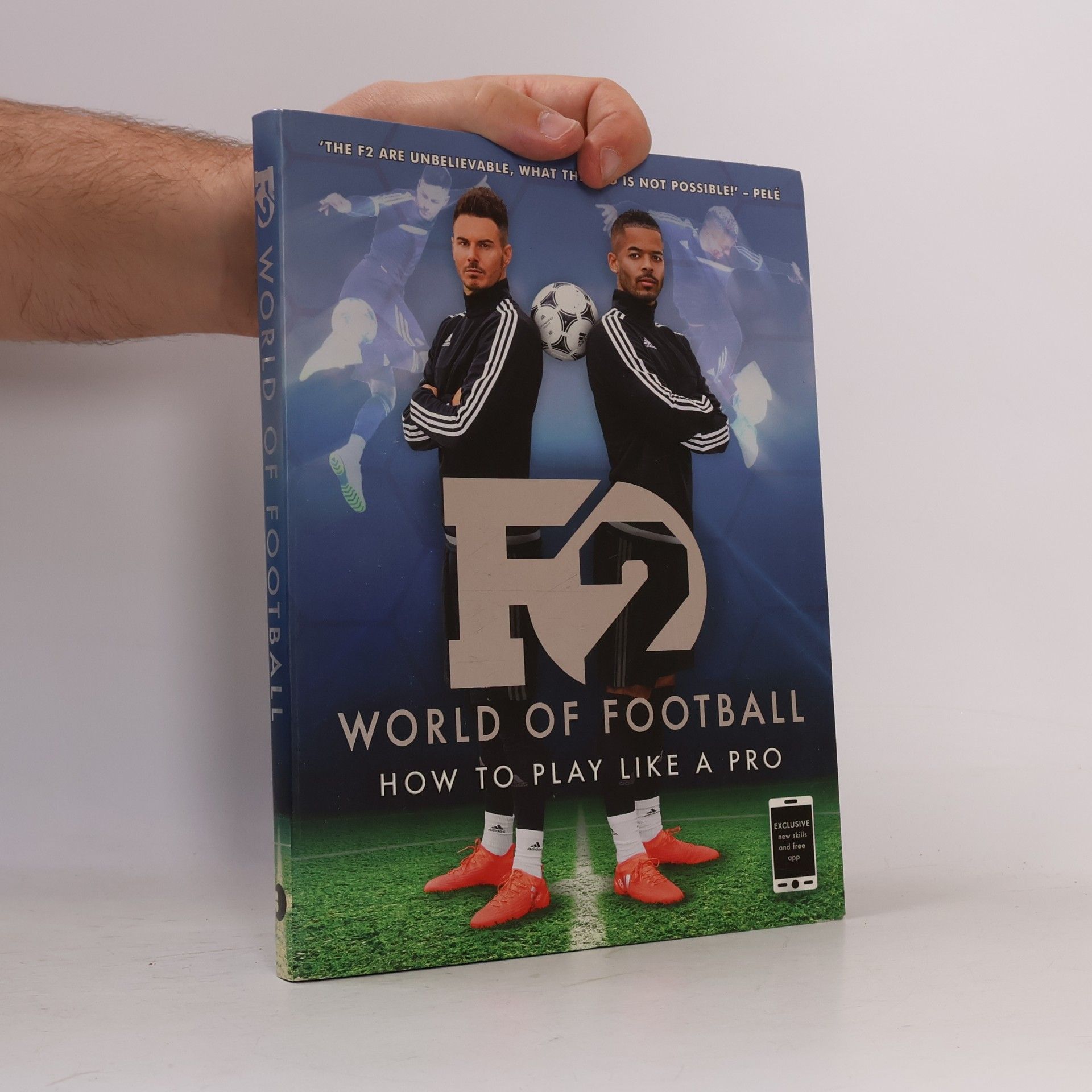Auteurscollectief F2 World of Football: How to Play Like a Pro