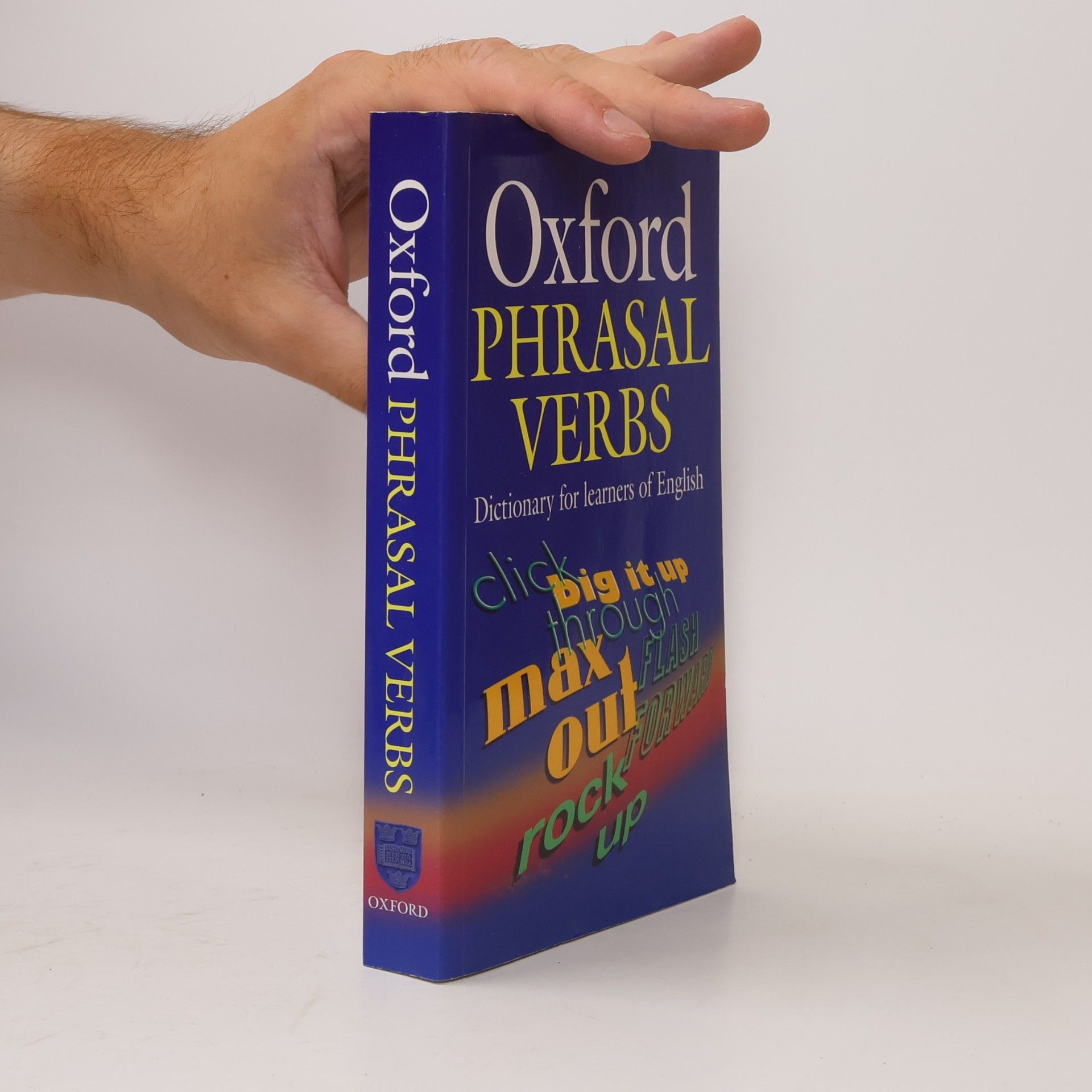 Collectif d'auteurs Oxford phrasal verbs: Dictionary for learnes of English