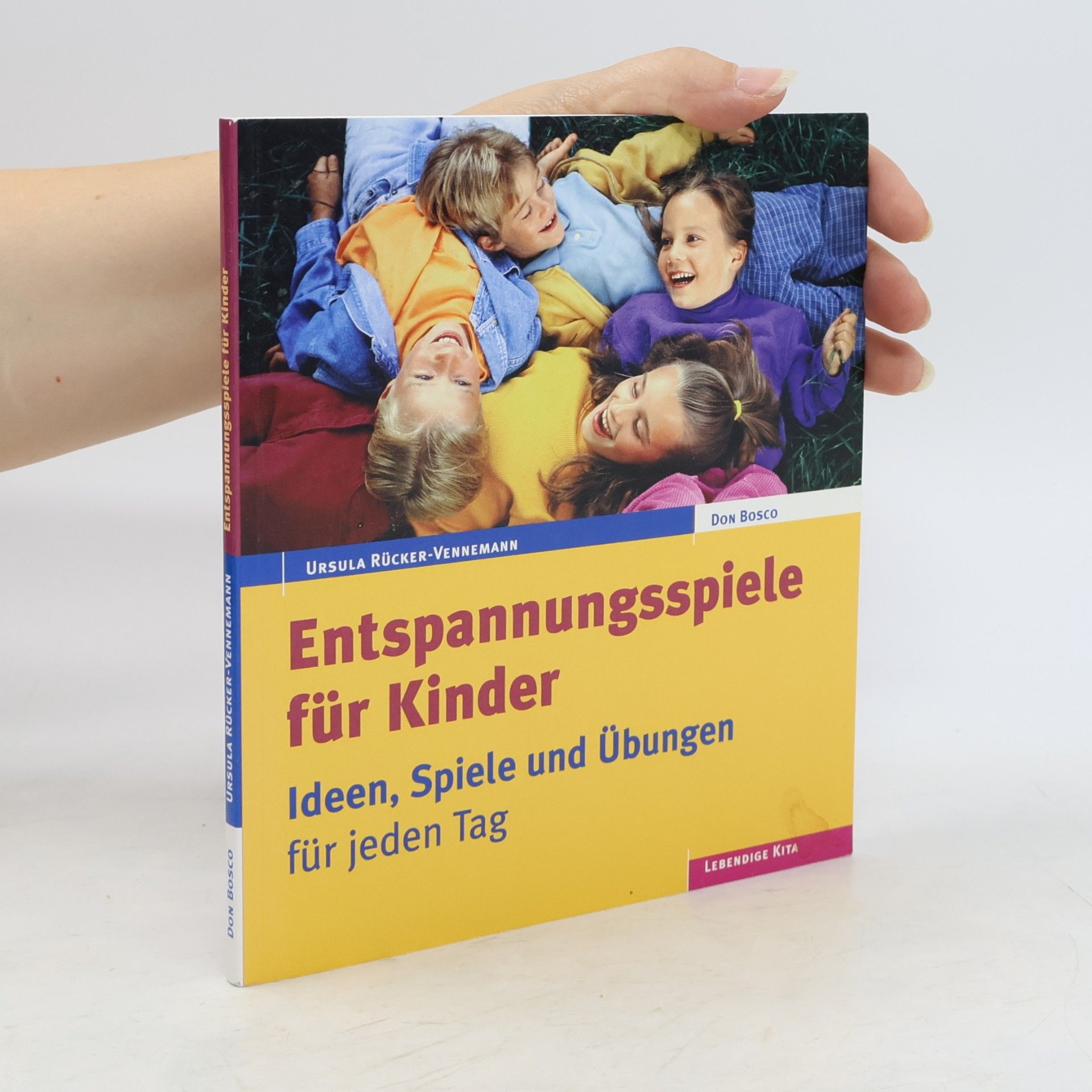 Ursula Rücker Entspannungsspiele für Kinder