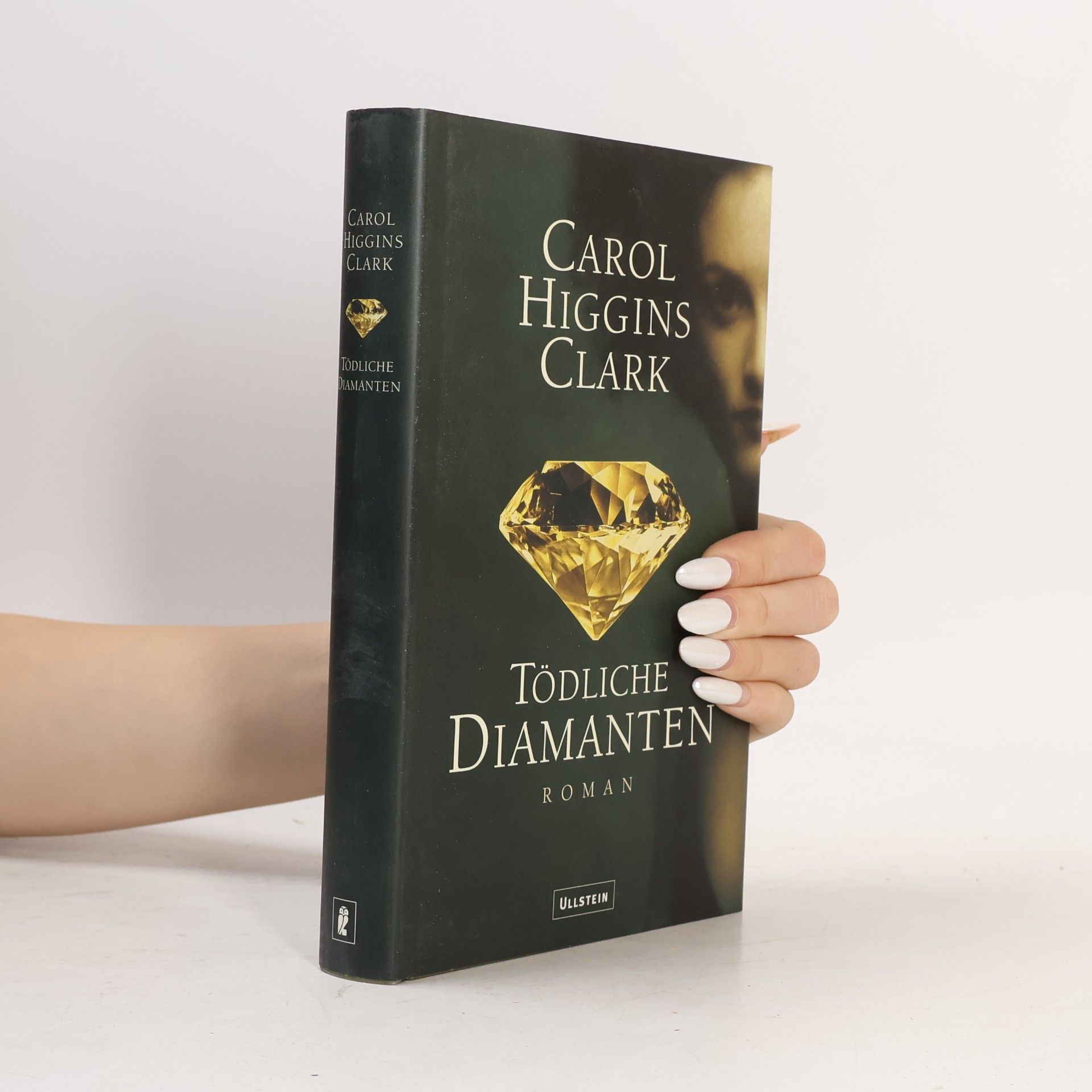 Carol Higgins Clark Tödliche Diamanten