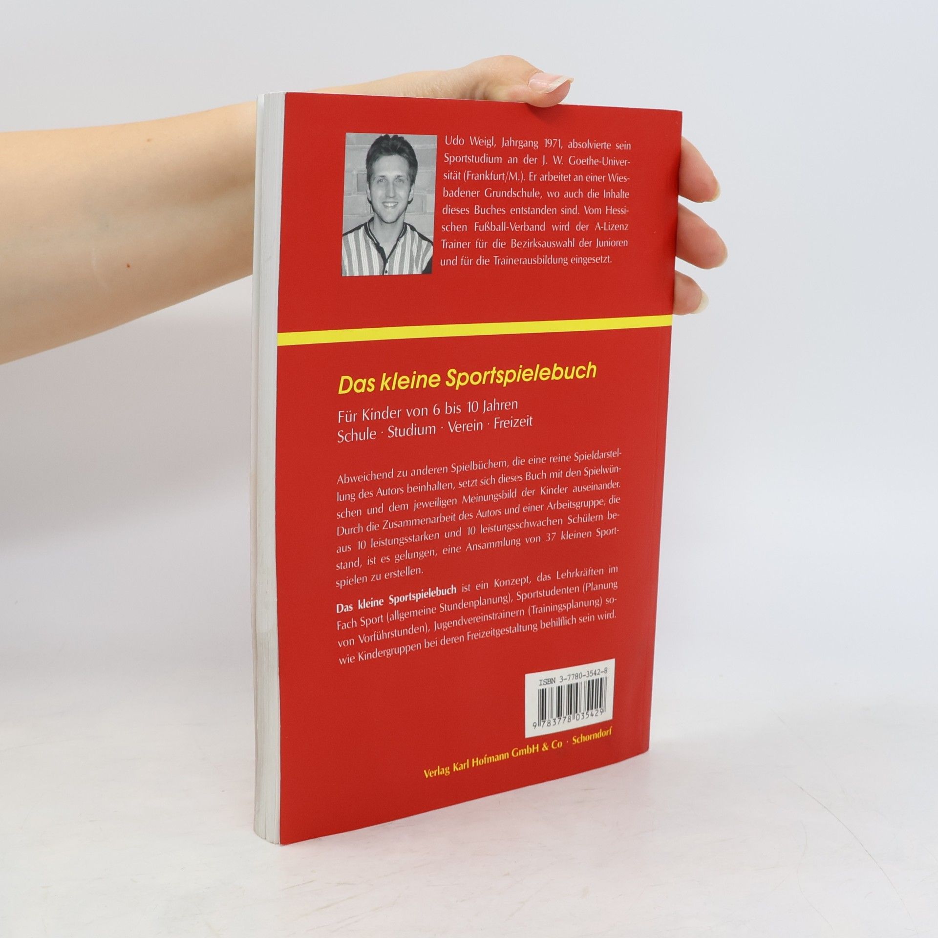 Udo Weigl Das kleine Sportspielebuch