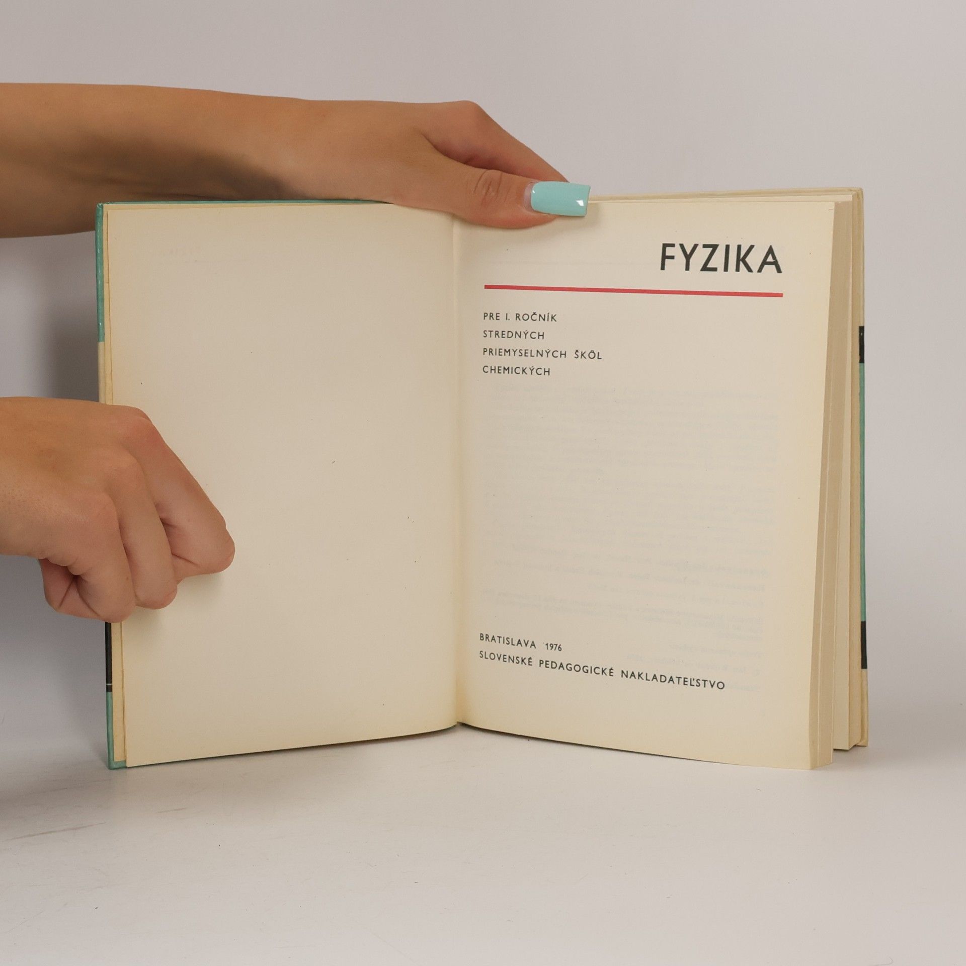 Autorenkollektiv Fyzika pre 1. ročník stredných priemyselných škol chemických