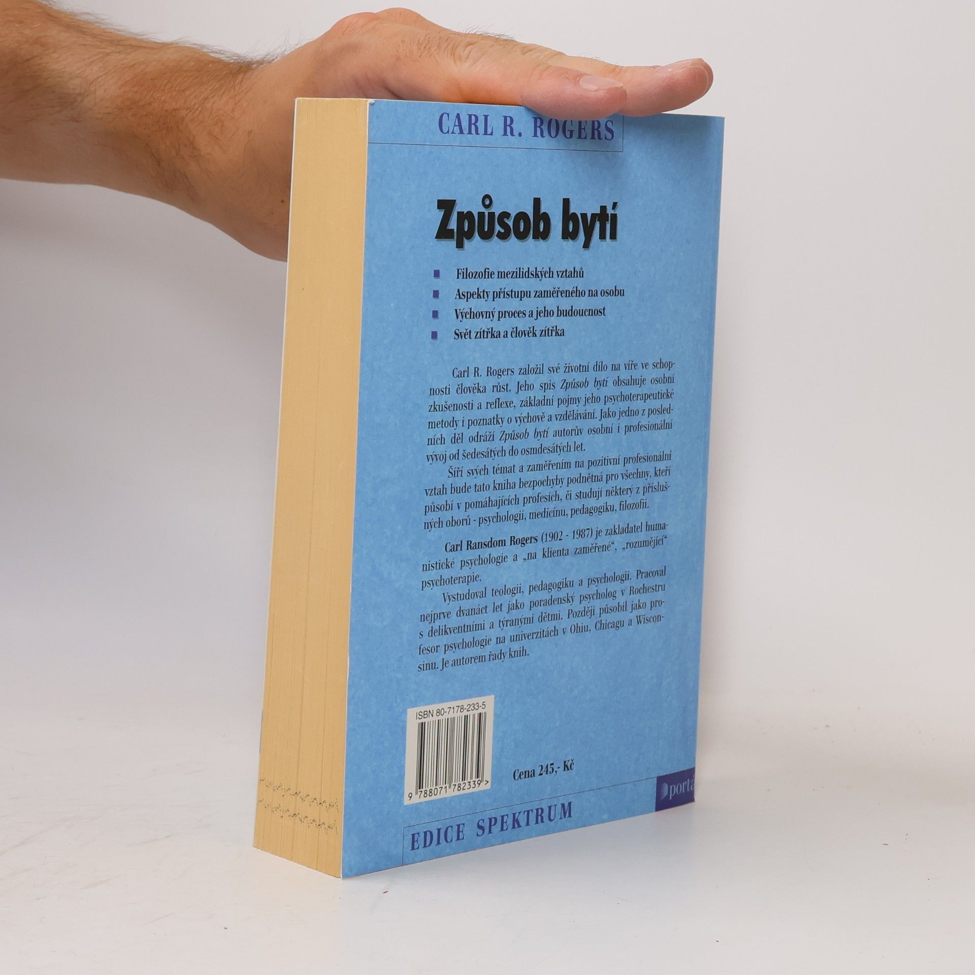 Carl Rogers Způsob bytí. Klíčová témata humanistické psychologie z pohledu jejího zakladatele