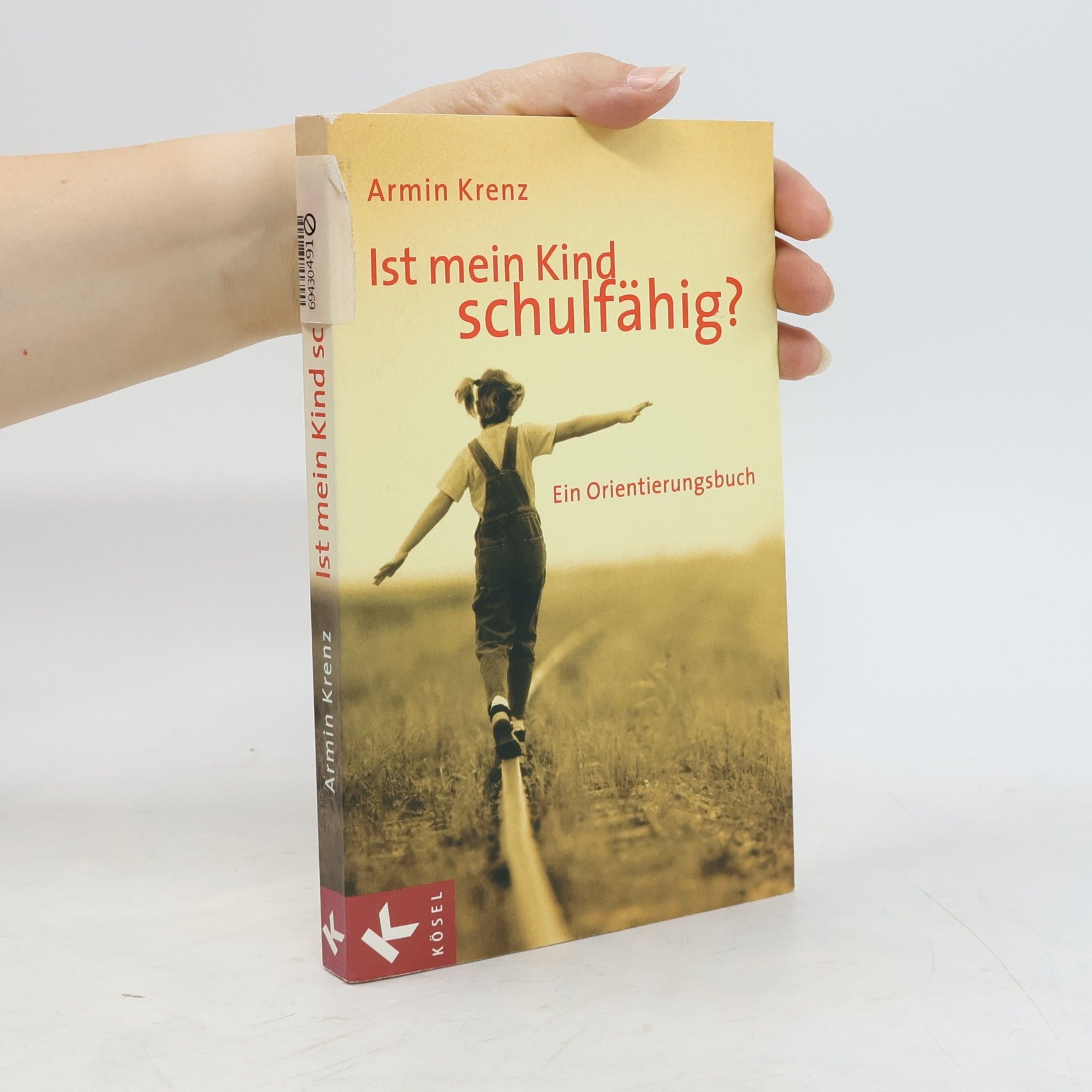 Armin Krenz Ist mein Kind schulfähig?