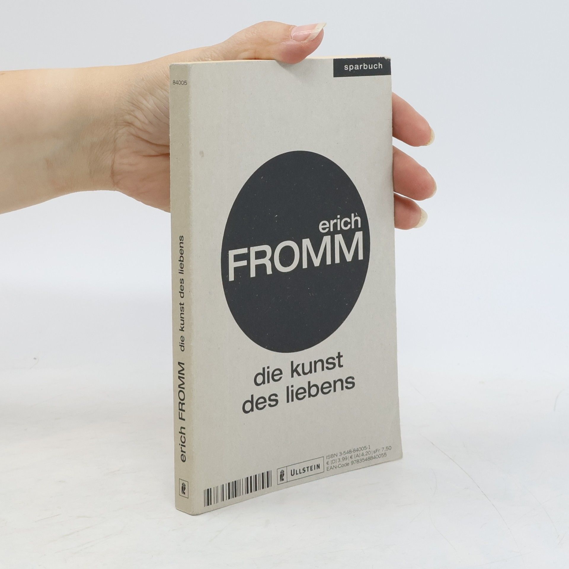 Erich Fromm Die Kunst des Liebens