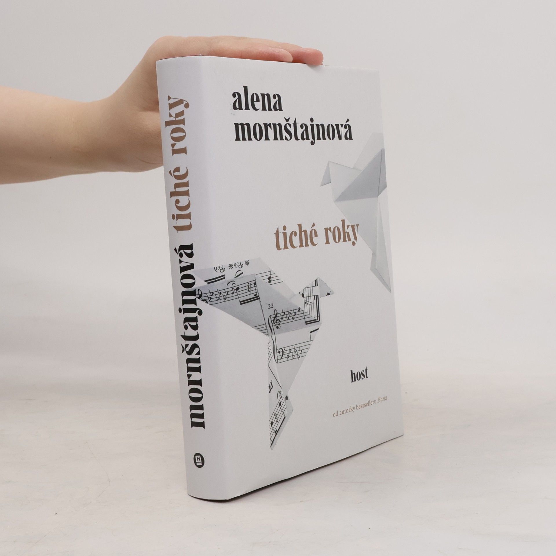 Alena Mornštajnová Tiché roky
