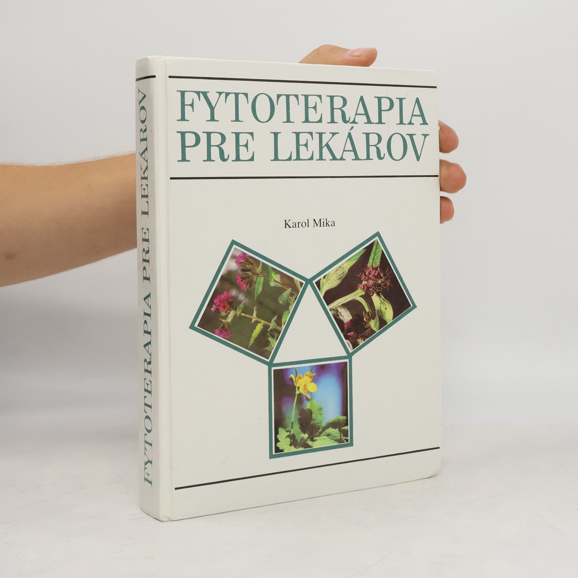 Karol Mika Fytoterapia pre lekárov