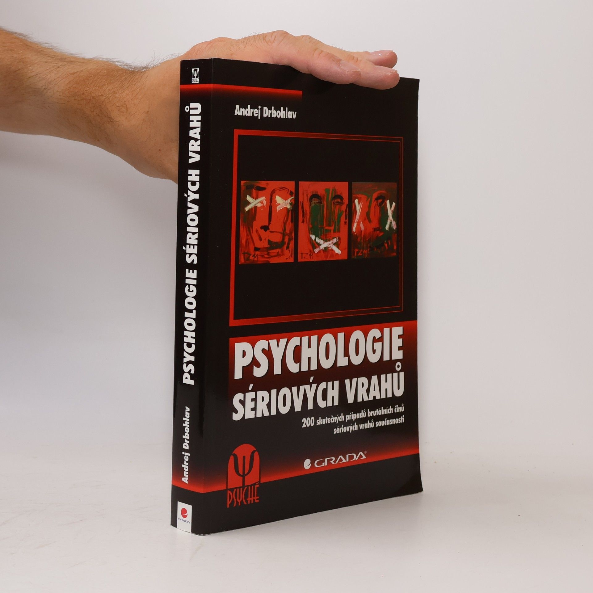 Andrej Drbohlav Psychologie sériových vrahů