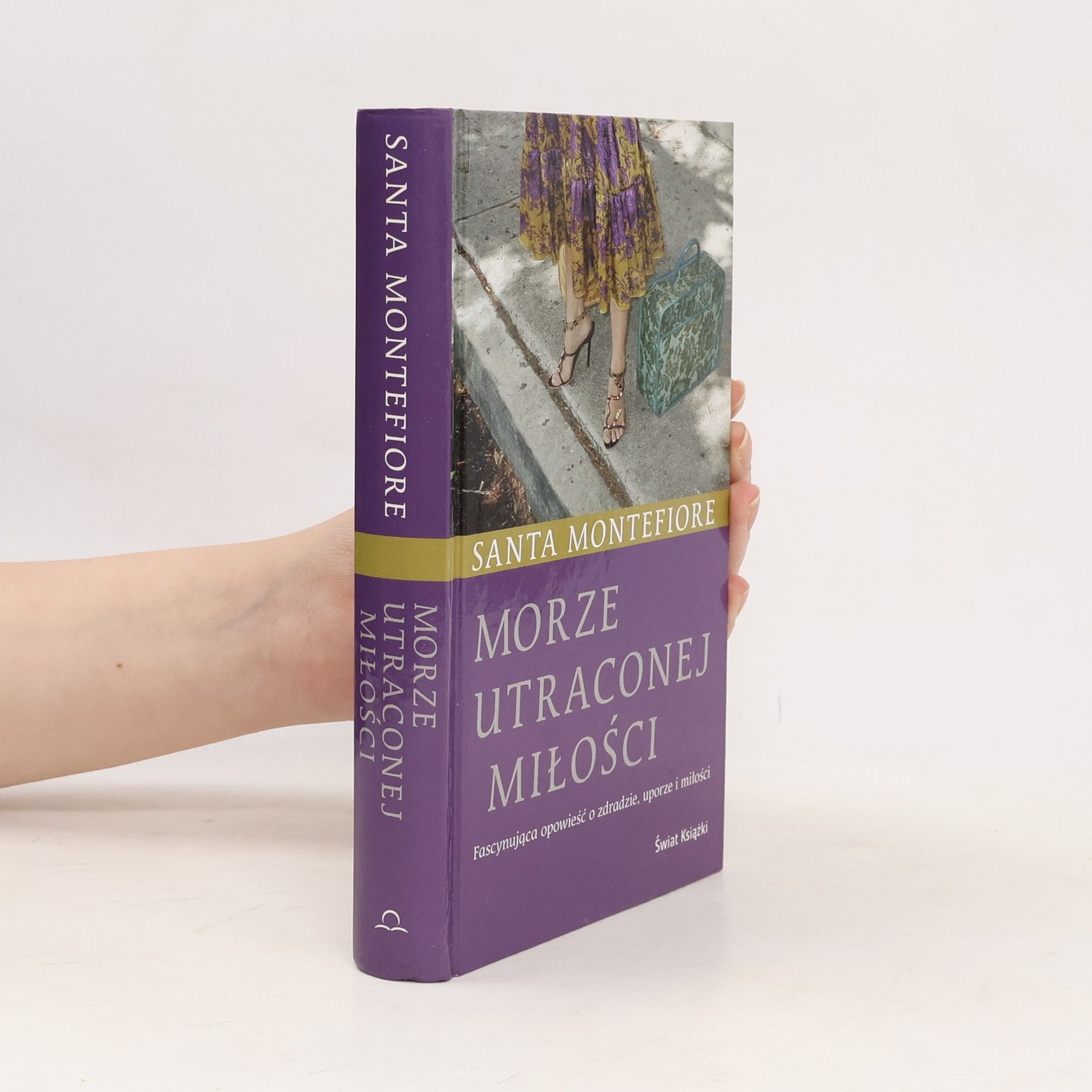 Santa Montefiore Morze utraconej miłości