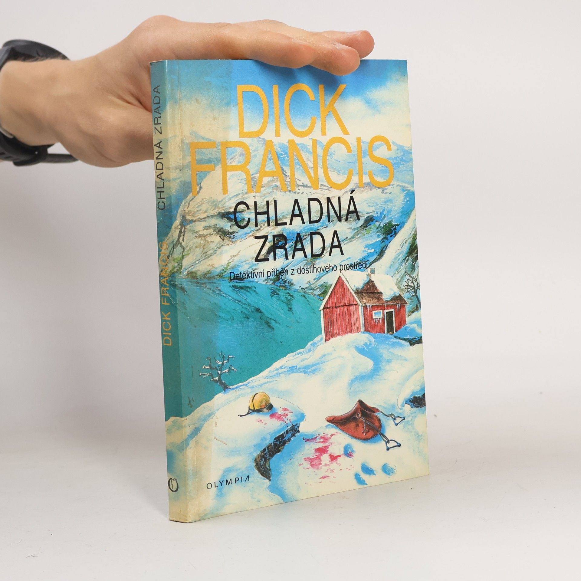 Dick Francis Chladná zrada