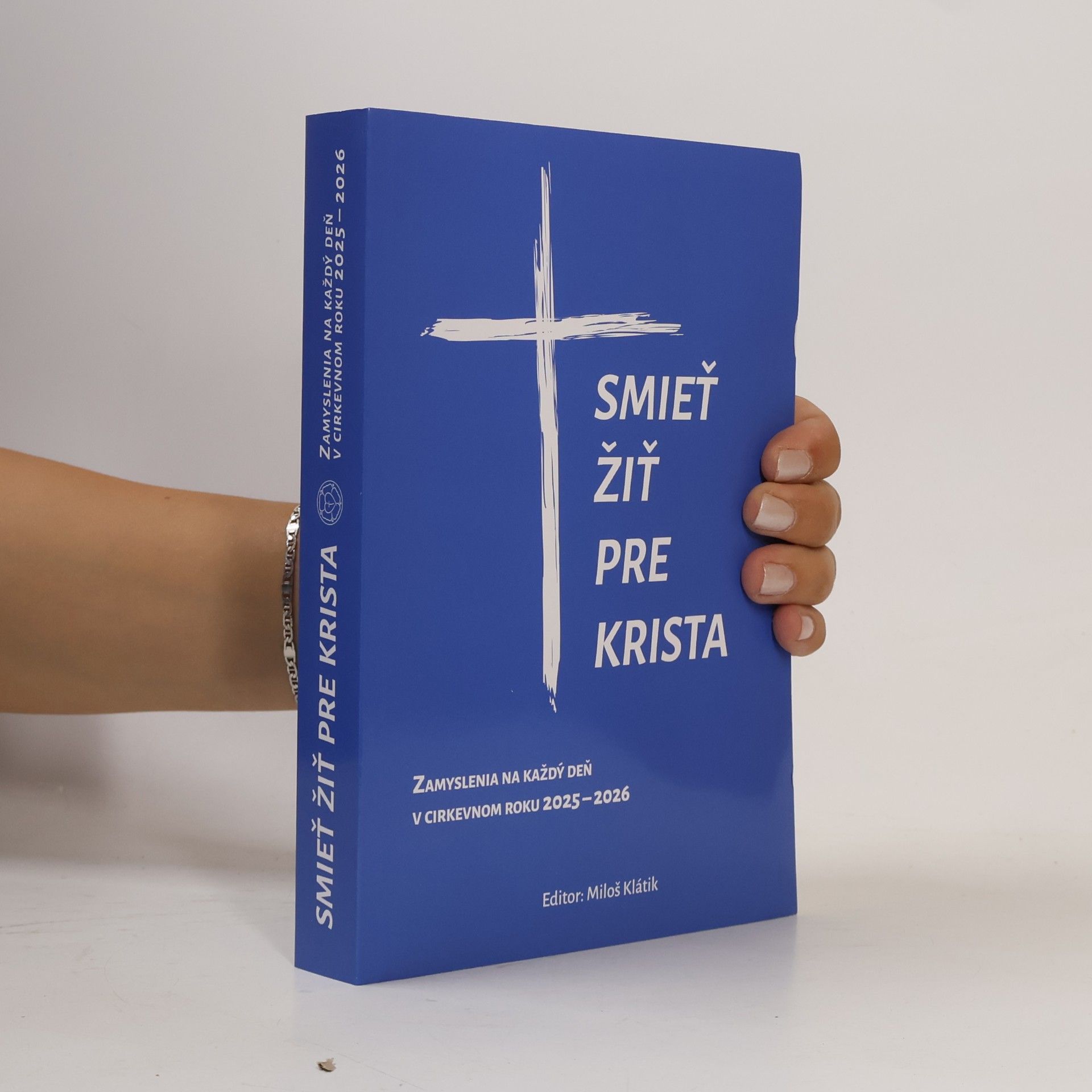Smiet žiť pre Krista 2025-2026