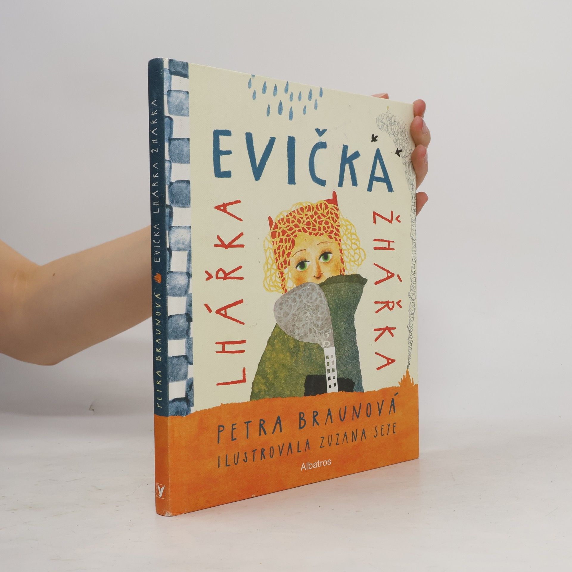 Petra Braunová Evička lhářka žhářka