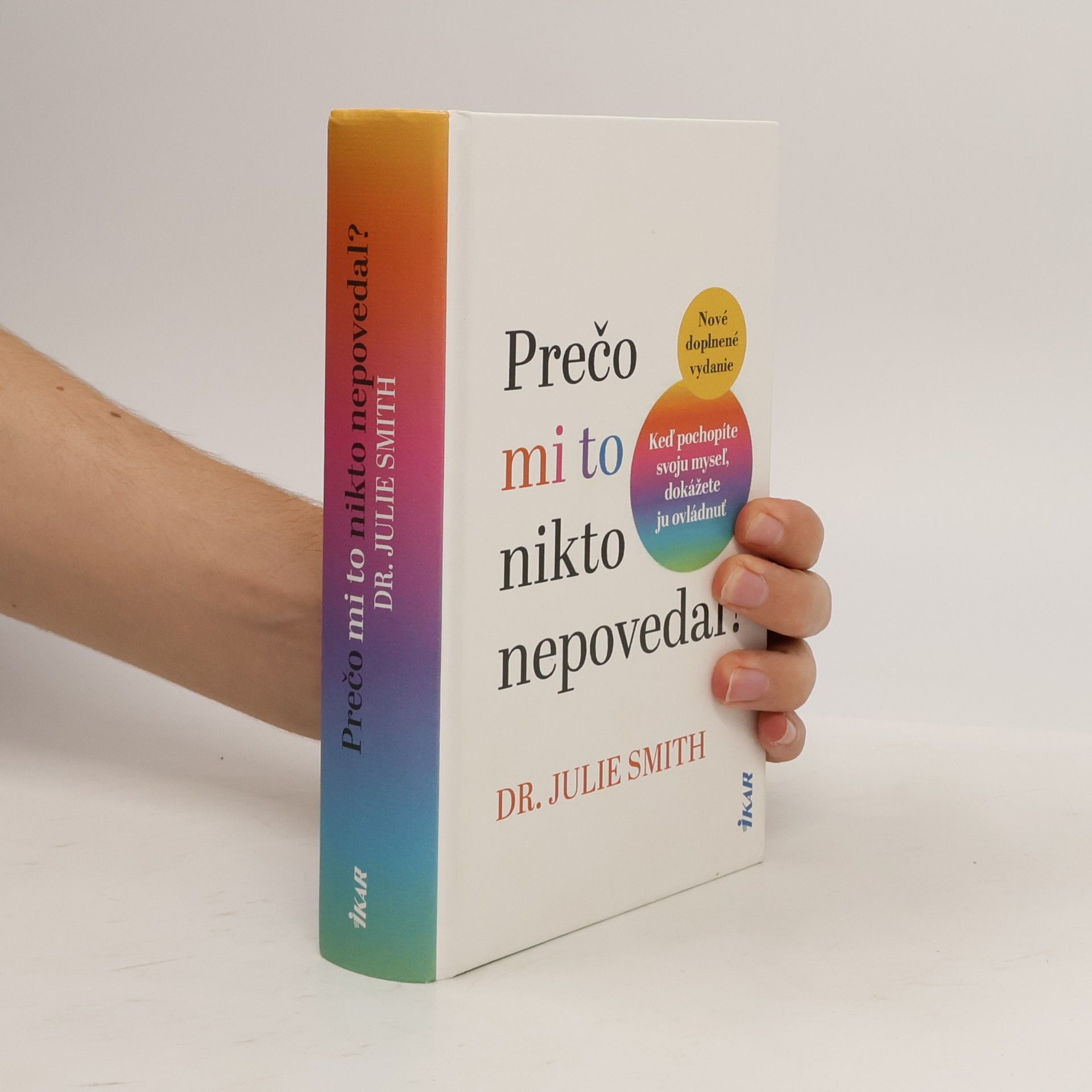 Julie Smith Prečo mi to nikto nepovedal?
