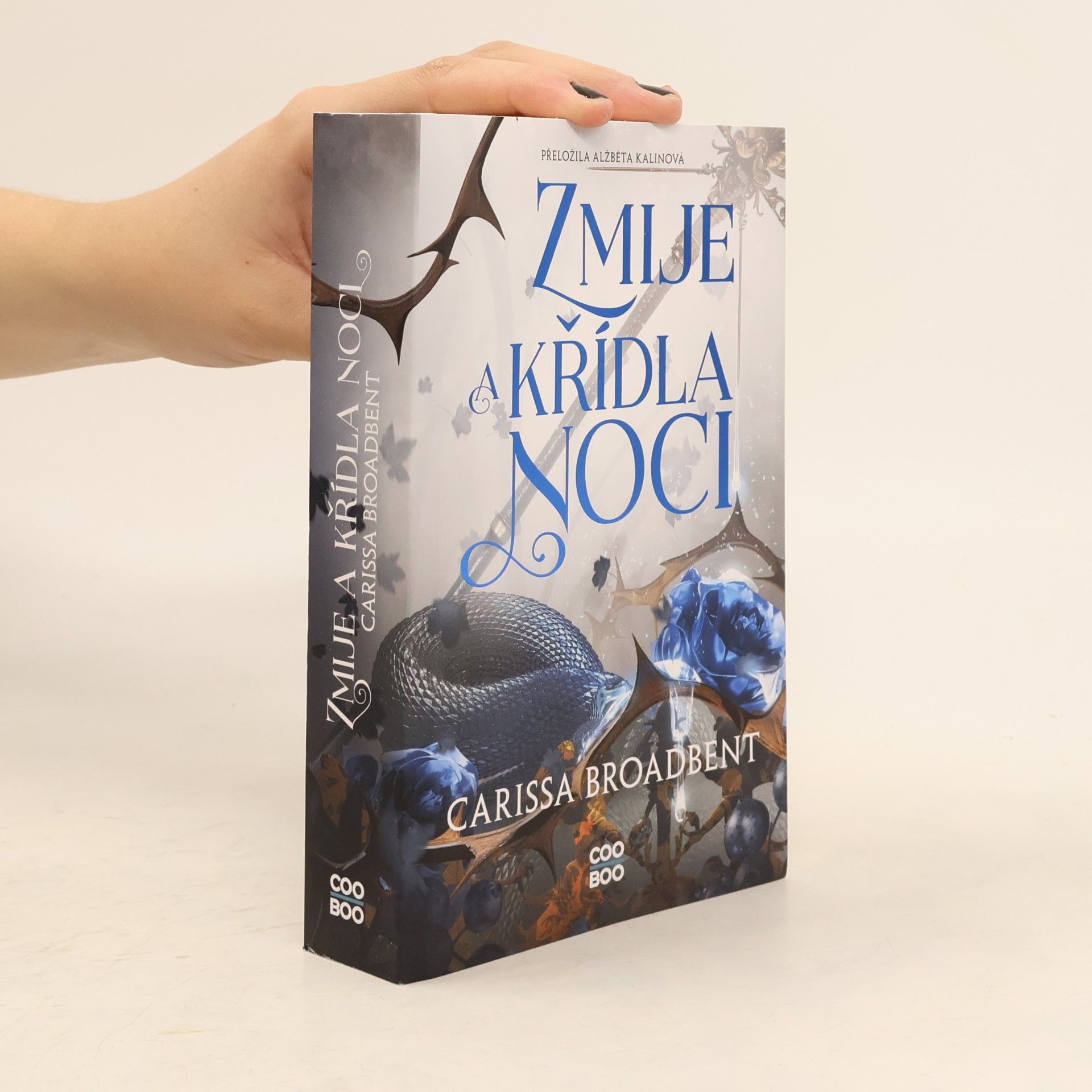 Carissa Broadbent Zmije a křídla noci