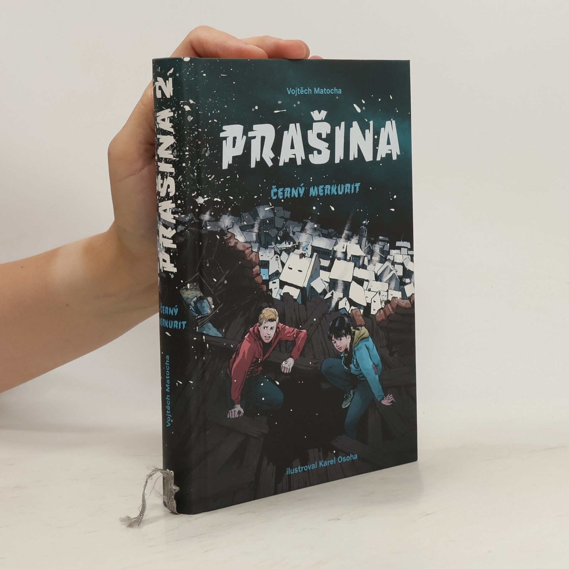 Vojtěch Matocha Černý merkurit. Prašina. Díl 2.