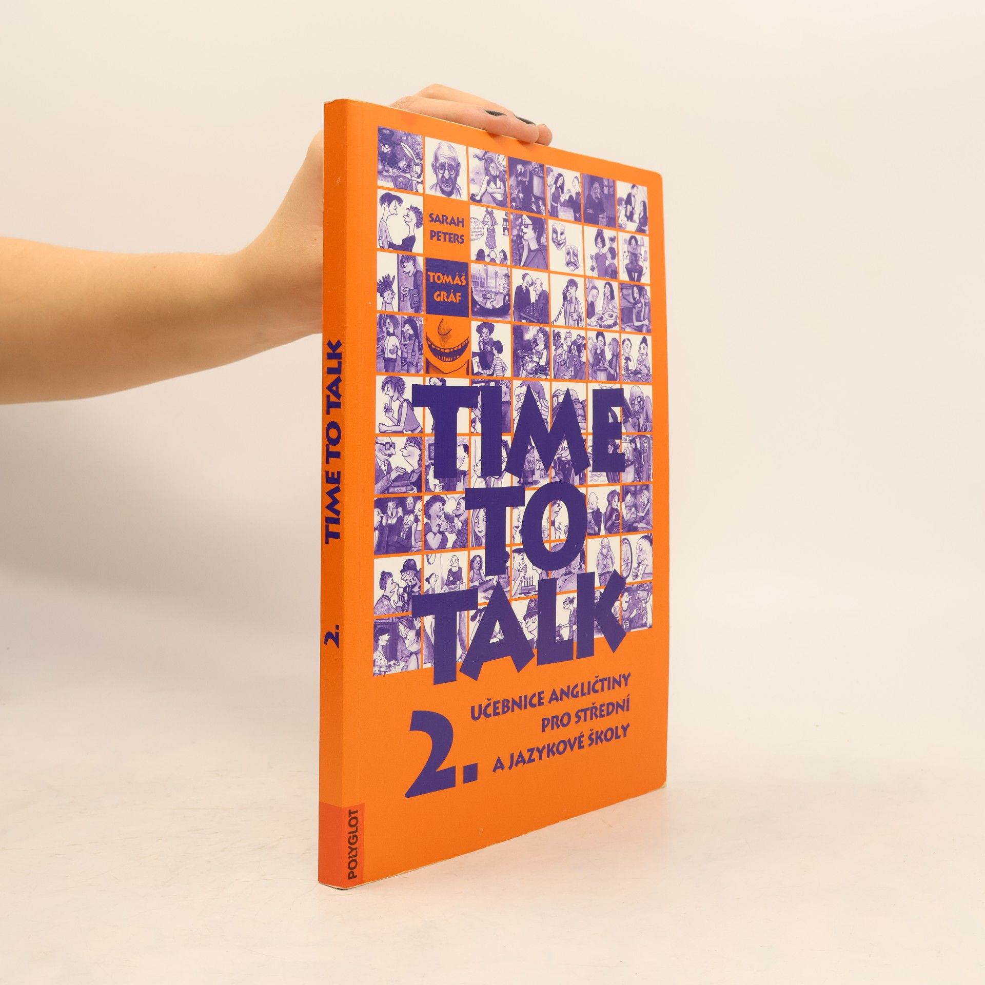 Sarah Peters Time to talk 2. Učebnice angličtiny pro střední a jazykové školy