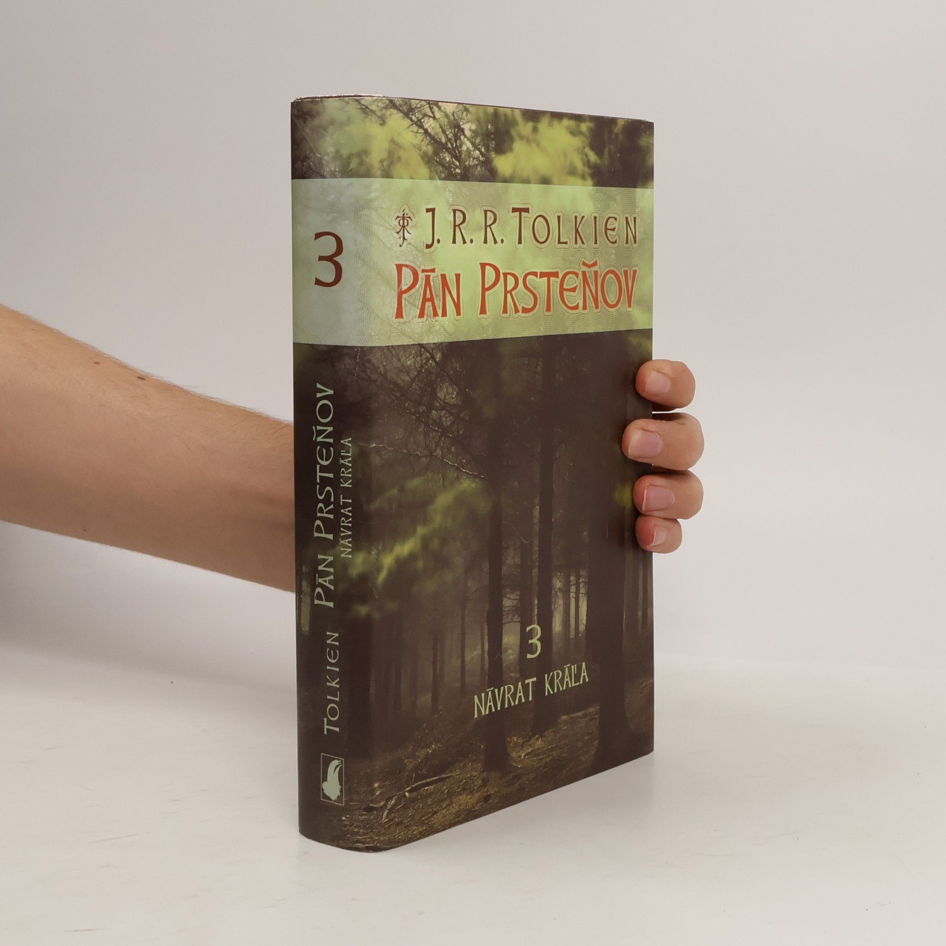 J. R. R. Tolkien Pán Prsteňov 3. Návrat kráľa