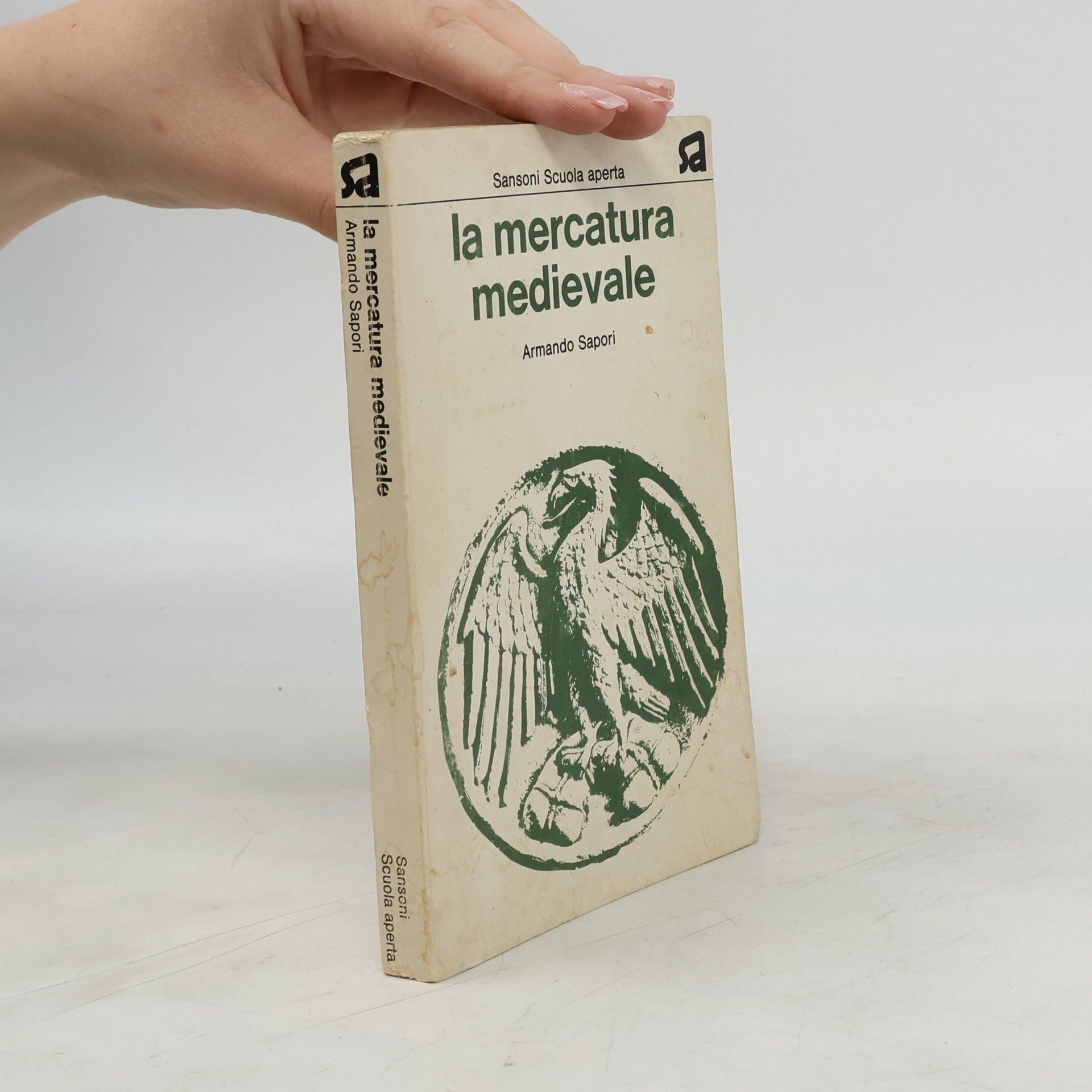 Armando Sapori La mercatura medievale