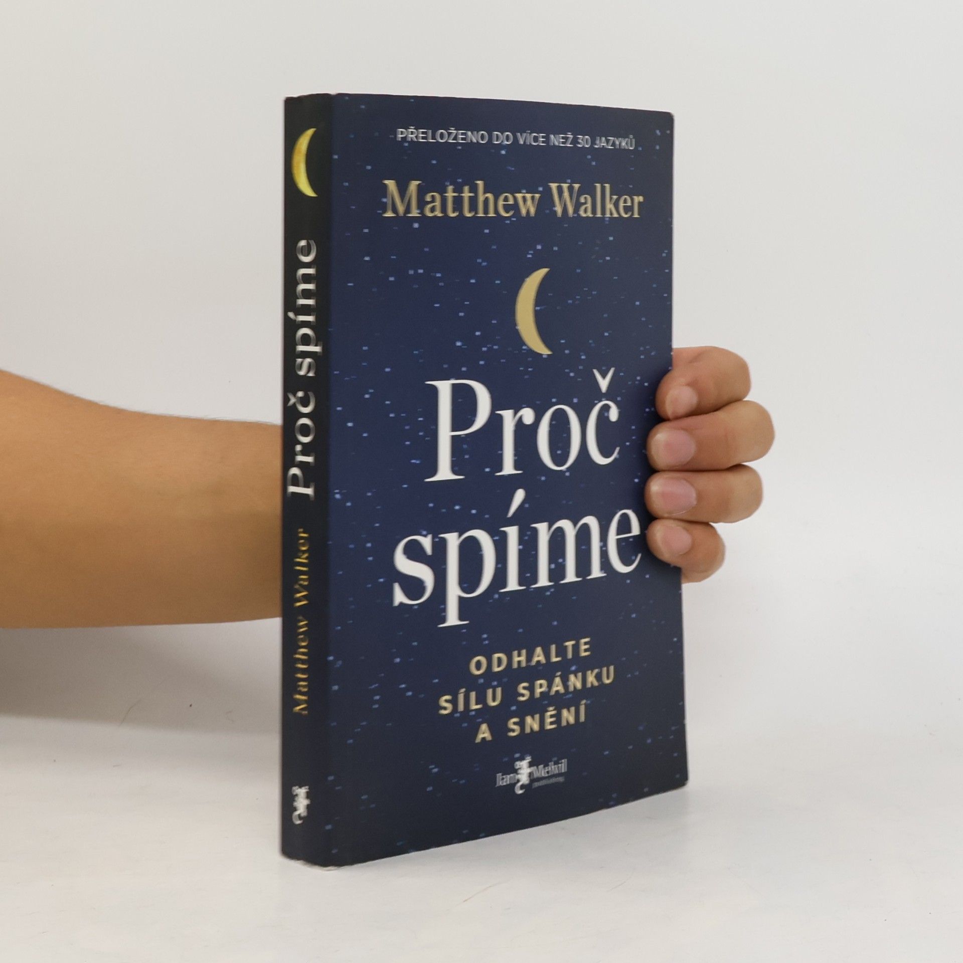 Matthew Walker Proč spíme