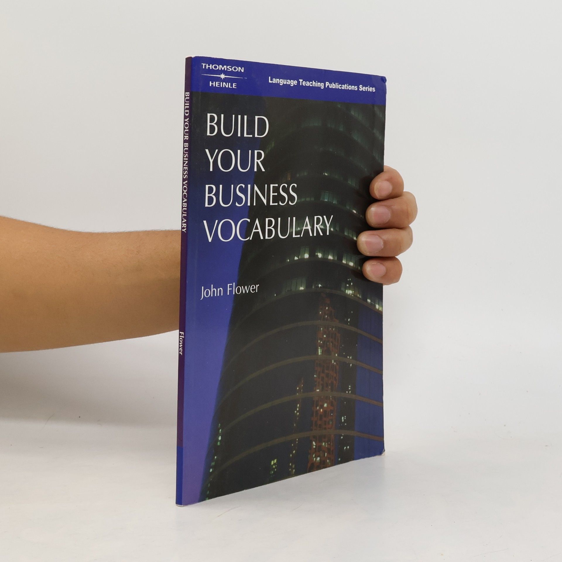 John Flower Build Your Business Vocabulary