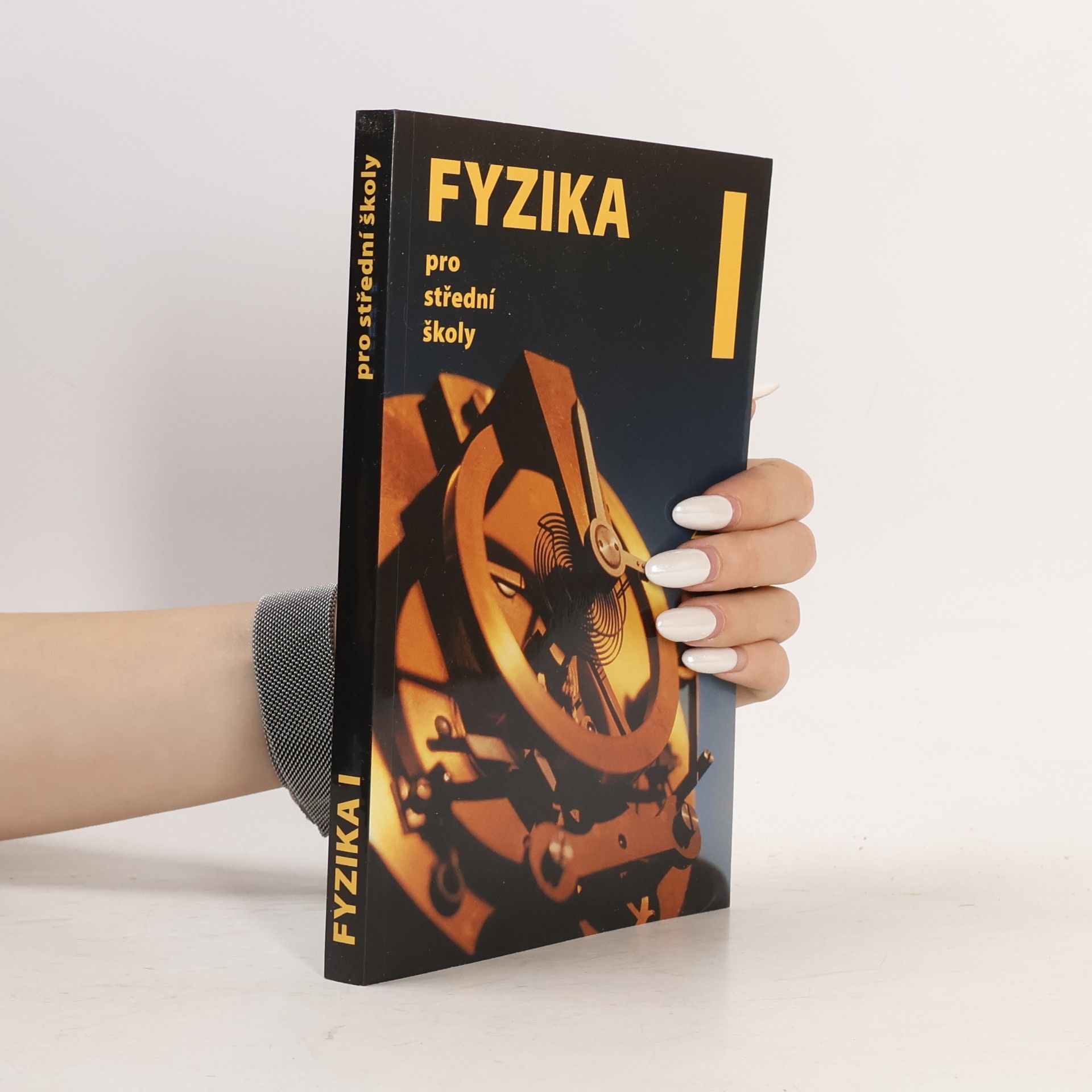 Radmila Hýblová Fyzika pro střední školy I