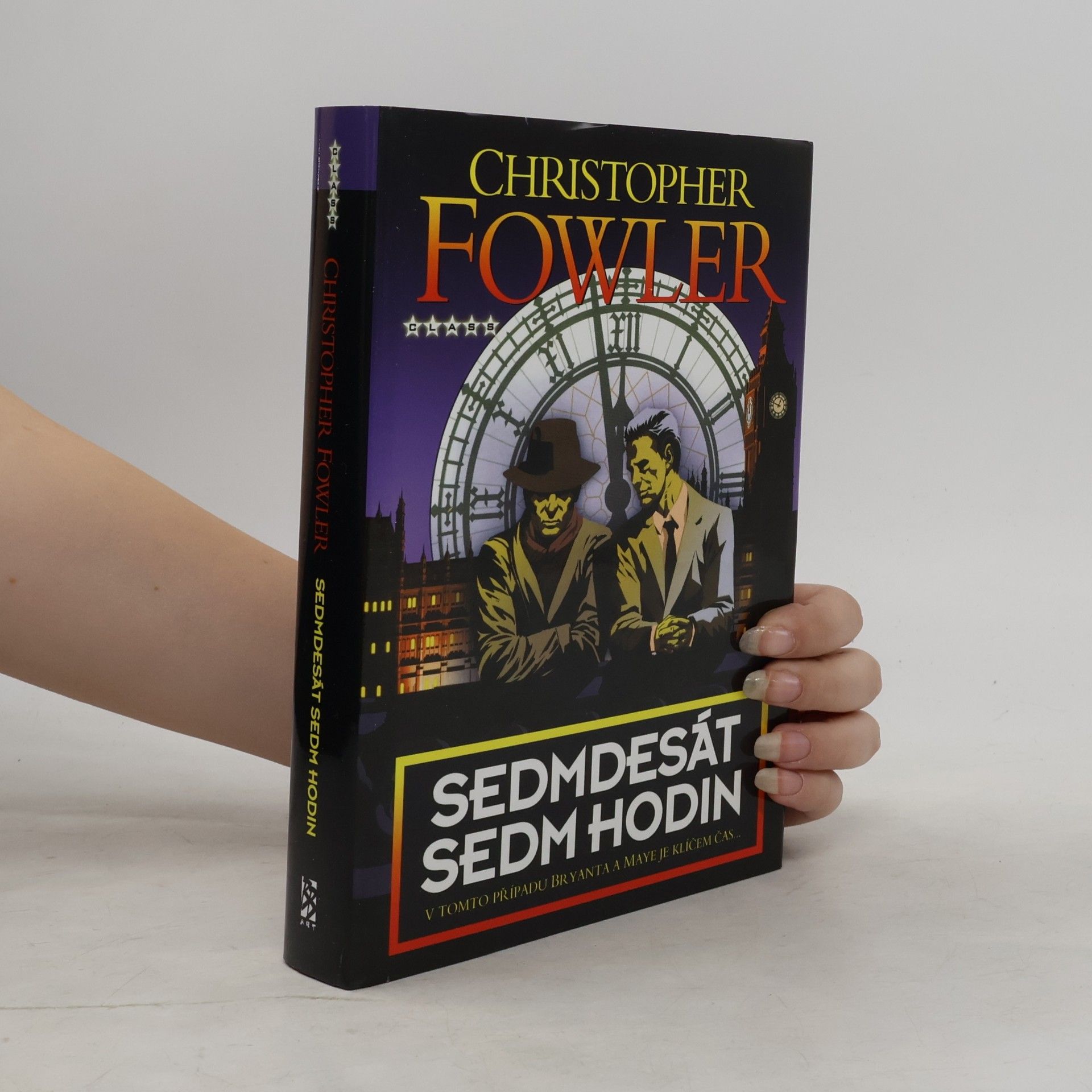 Christopher Fowler Sedmdesát sedm hodin