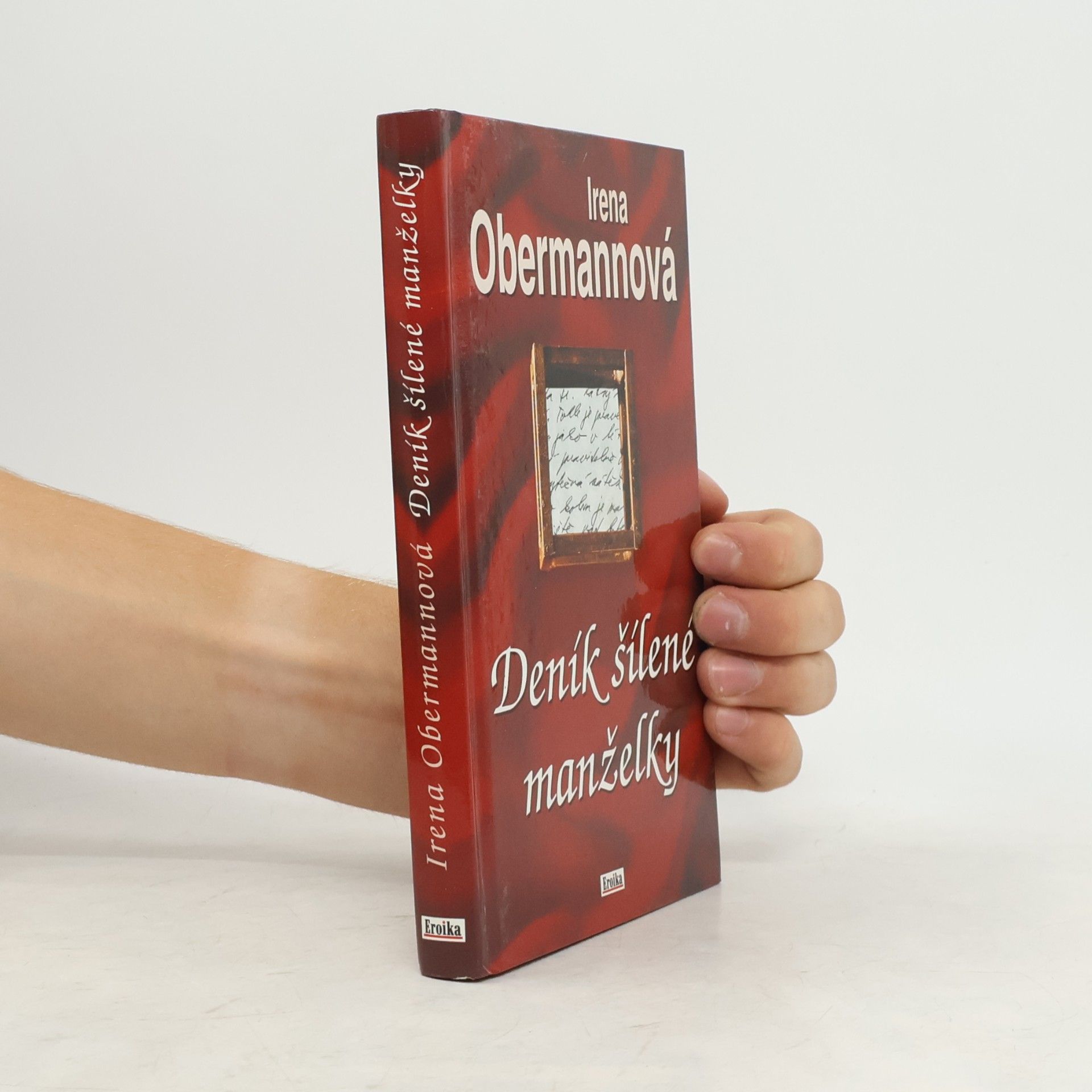Irena Obermannová Deník šílené manželky