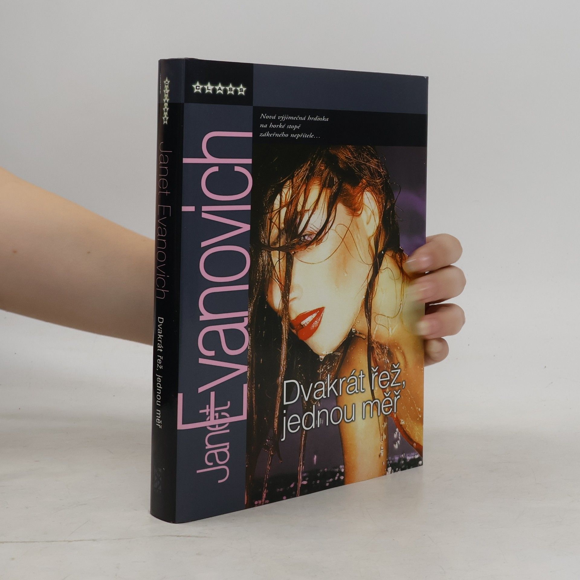 Janet Evanovich Dvakrát řež, jednou měř