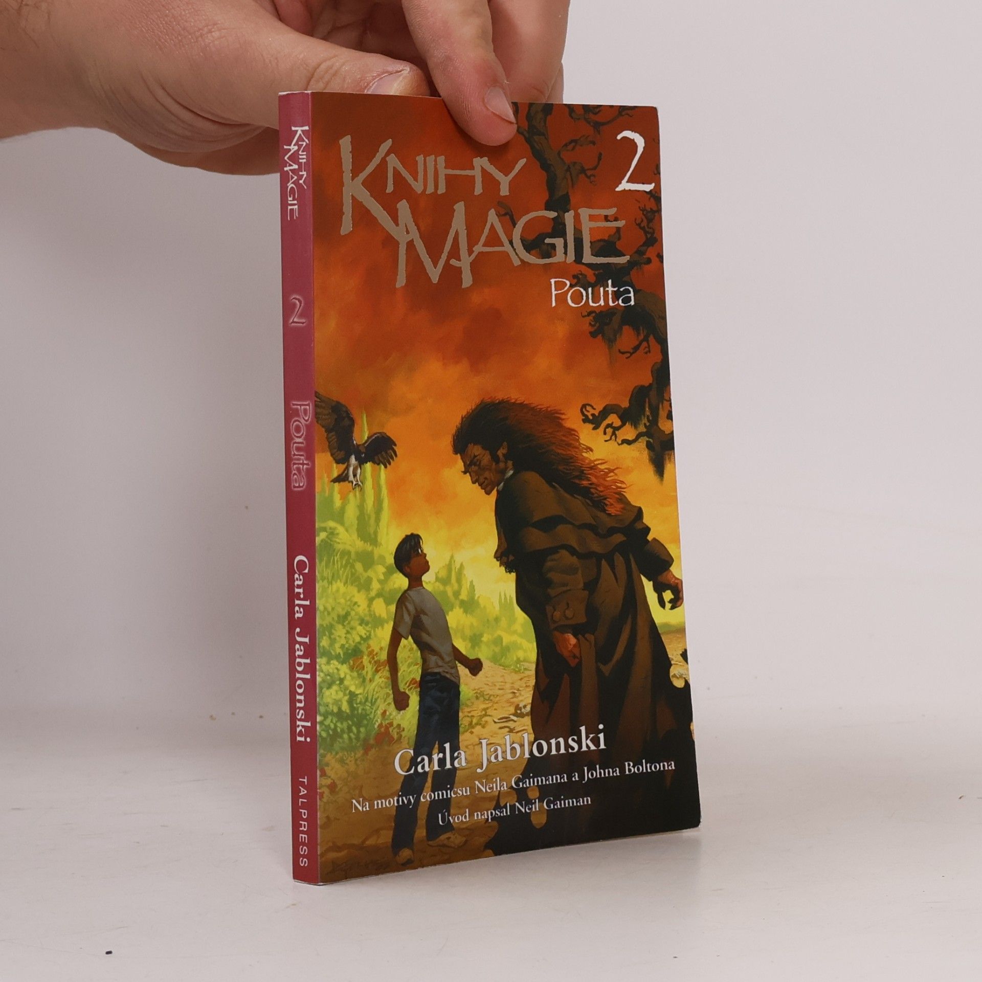 Carla Jablonski Pouta: Knihy magie 2.
