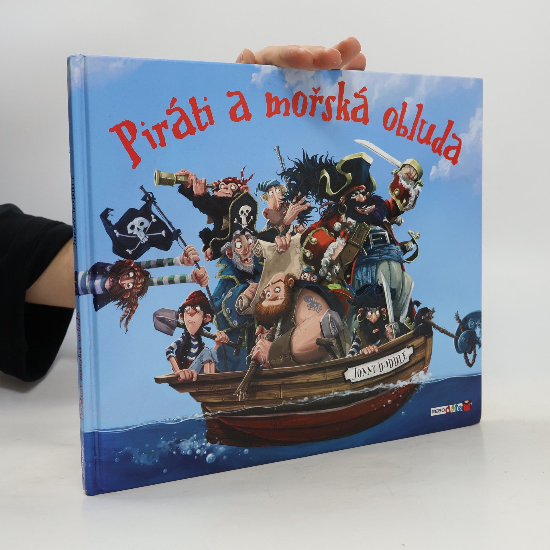 Jonny Duddle Piráti a mořská obluda