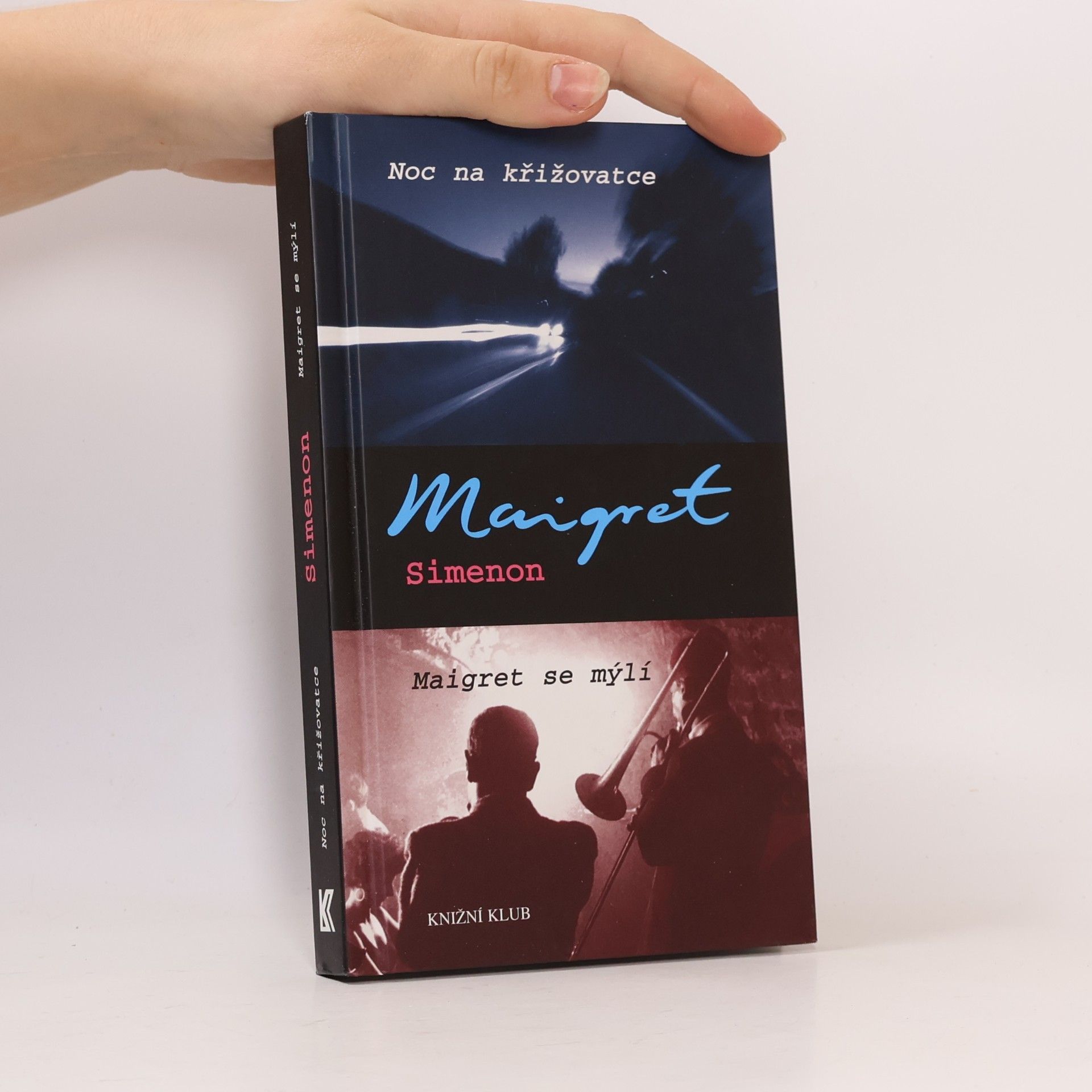 Georges Simenon Noc na křižovatce / Maigret se mýlí