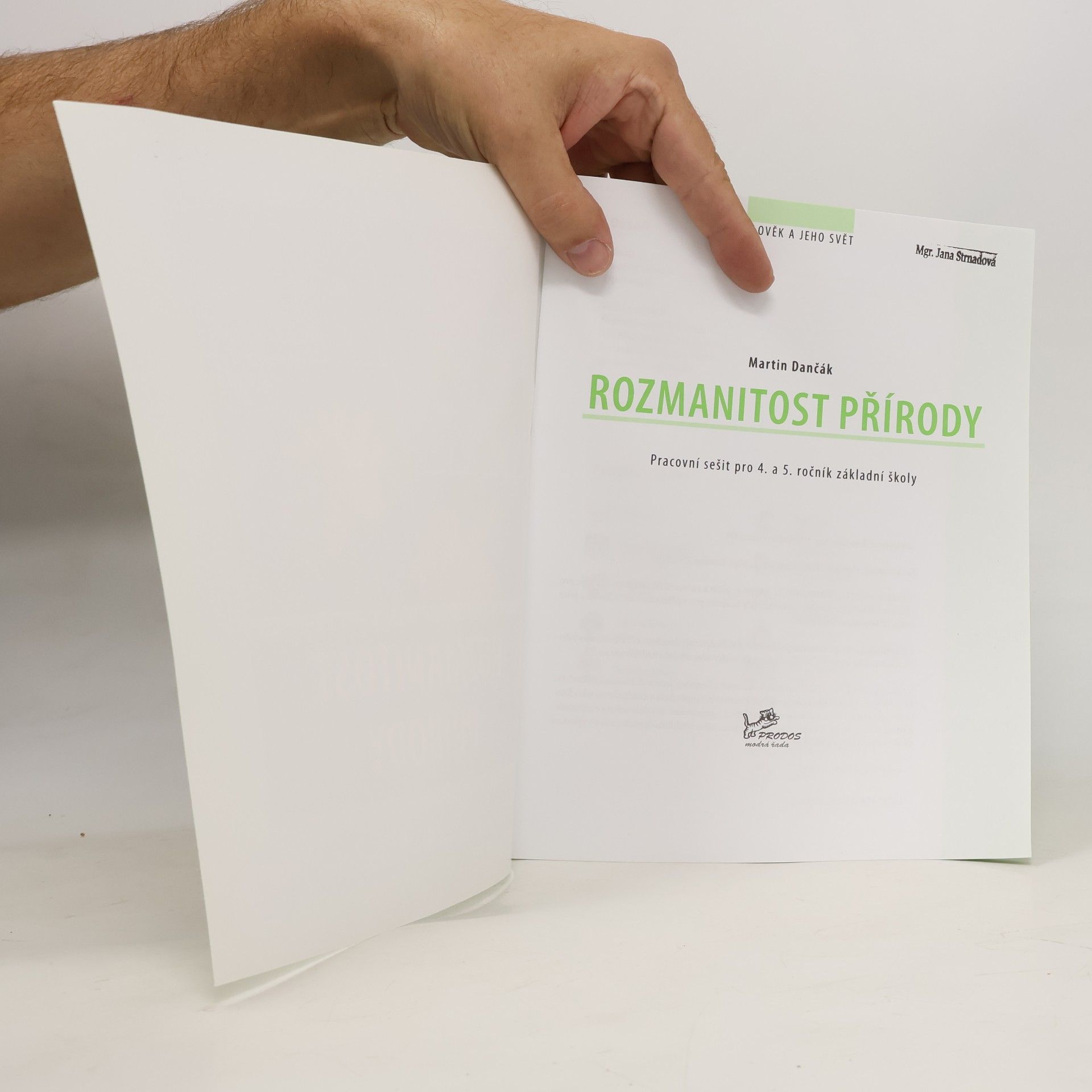 Martin Dančák Rozmanitost přírody (4. a 5. ročník) – Pracovní sešit