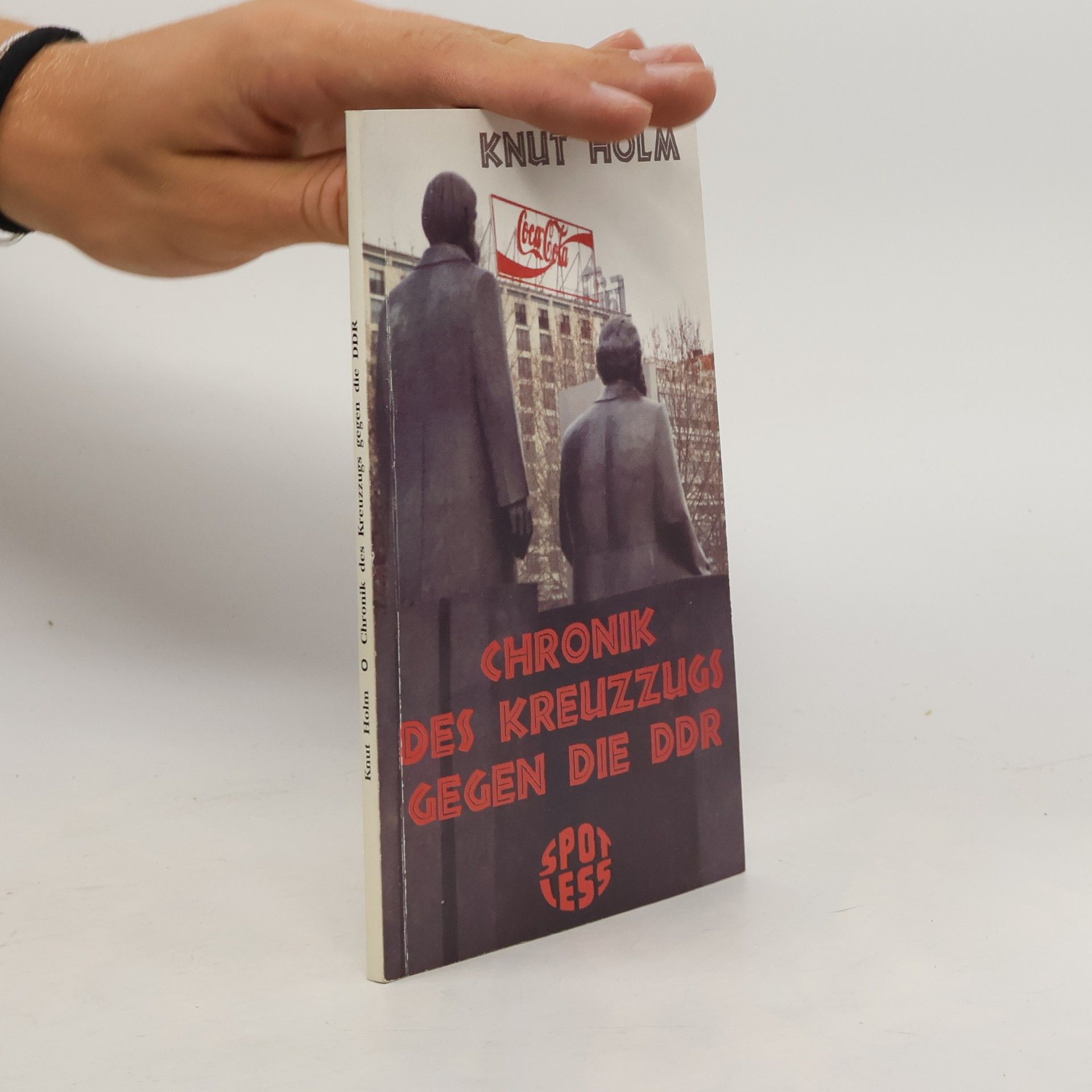 Chronik des Kreuzzugs gegen die DDR